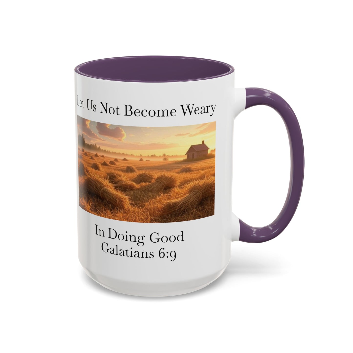 Accented Coffee Mug - Galatians 6:9