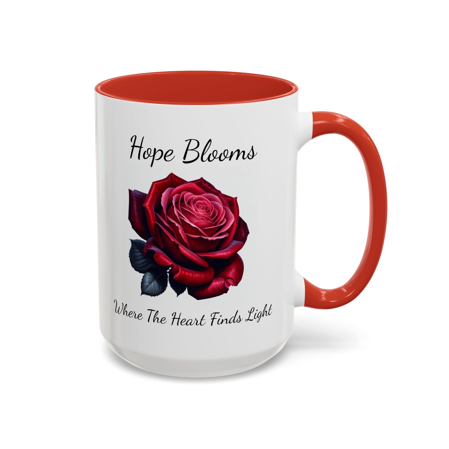 Accented Coffee Mug - Hope Blooms Where The Heart Finds Light Rose