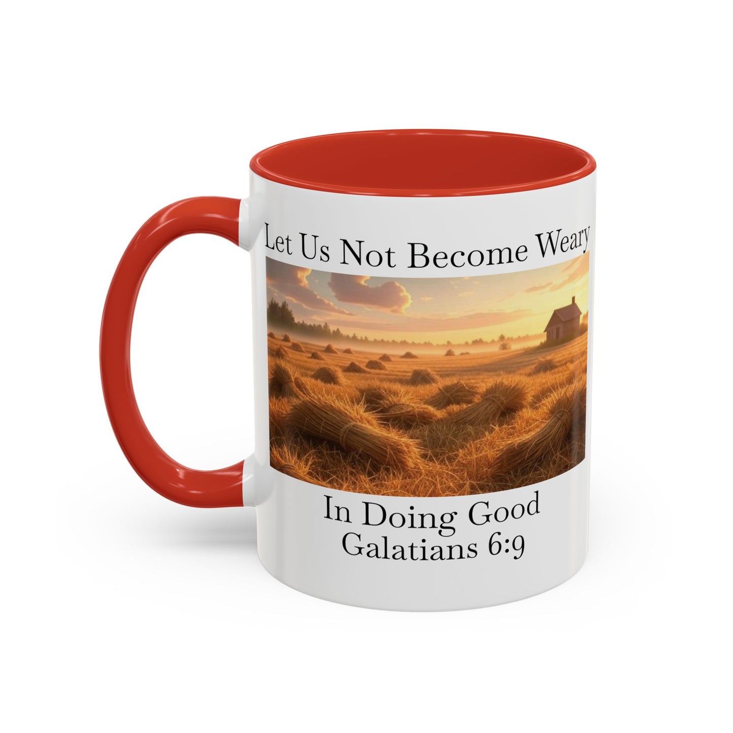 Accented Coffee Mug - Galatians 6:9