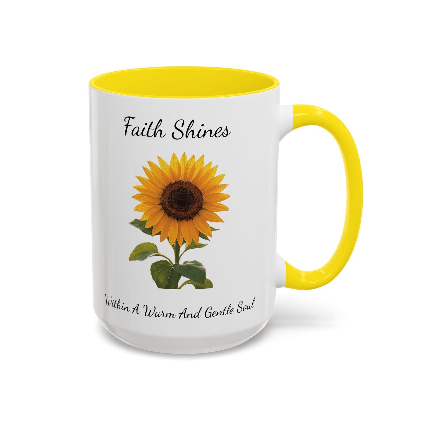 Accented Coffee Mug - Faith Shines Within A Warm And Gentle Soul