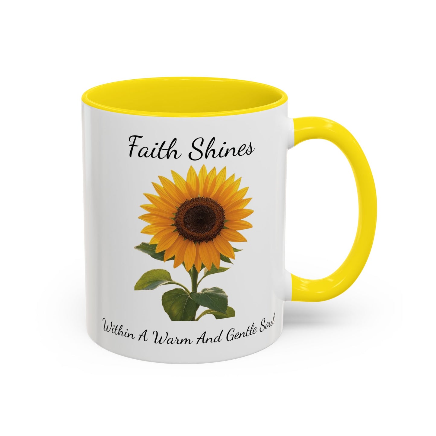 Accented Coffee Mug - Faith Shines Within A Warm And Gentle Soul