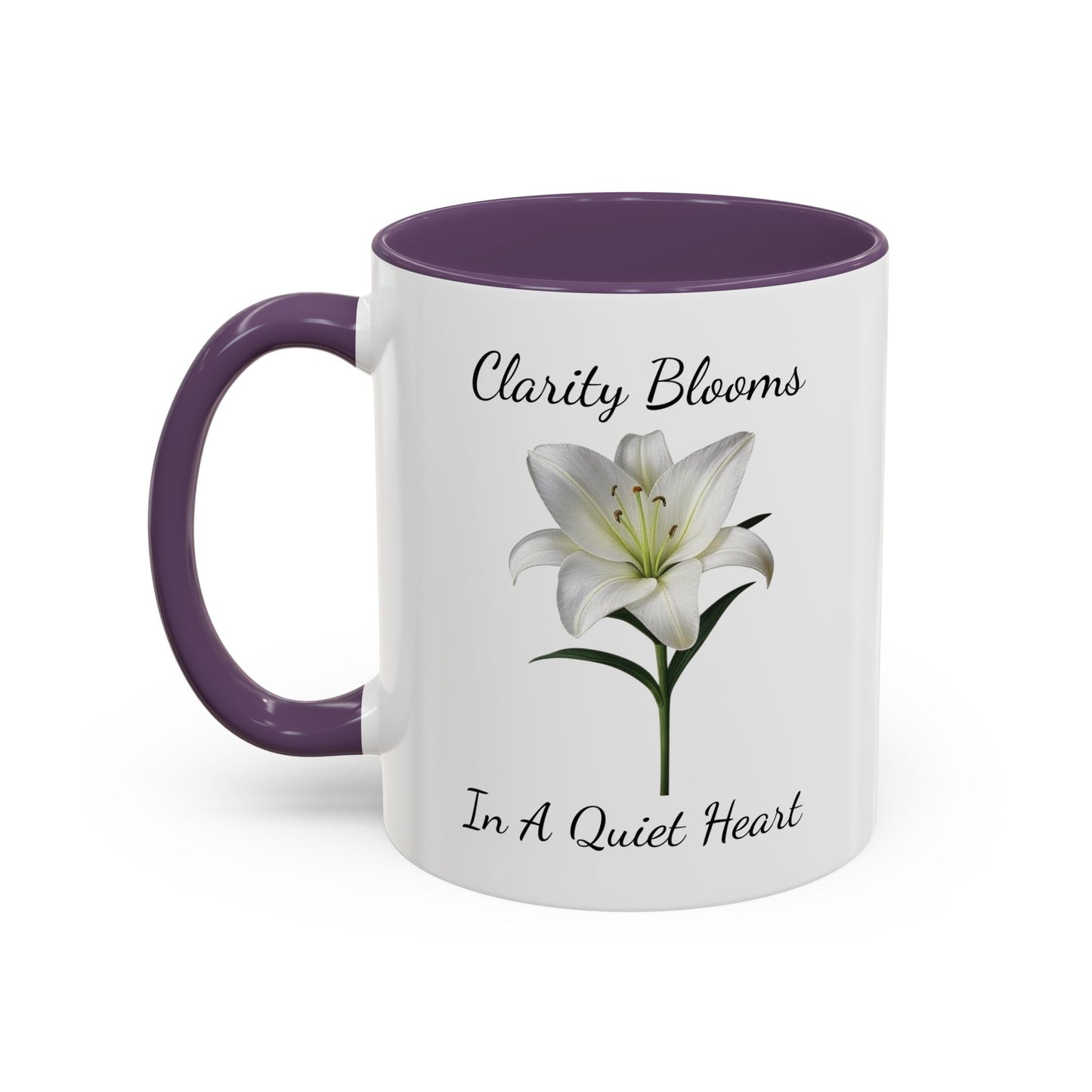 Accented Coffee Mug - Clarity Blooms In A Quiet Heart Lily