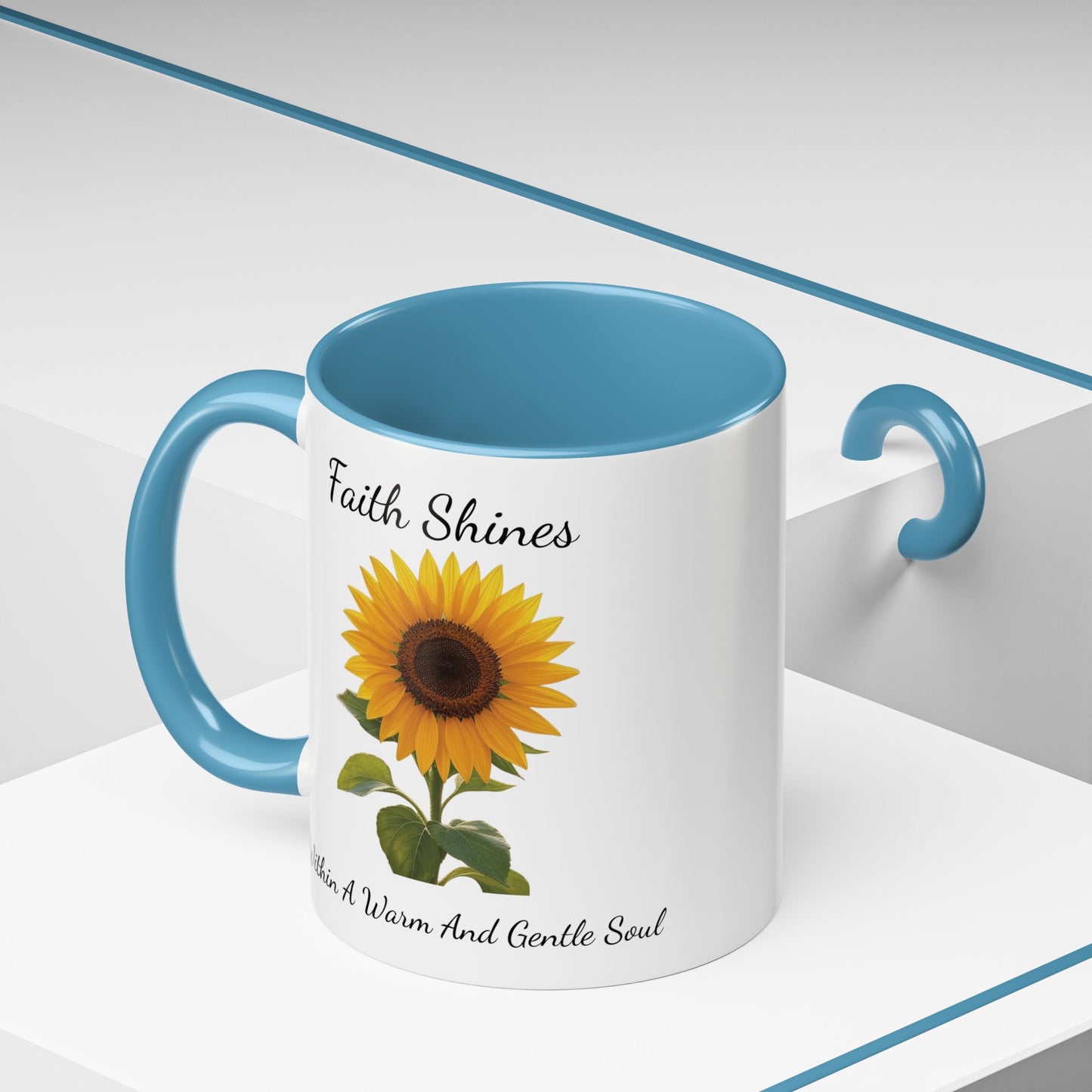 Accented Coffee Mug - Faith Shines Within A Warm And Gentle Soul