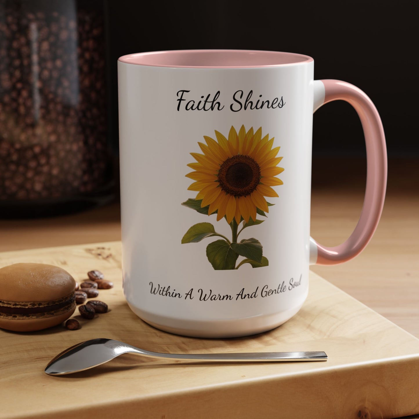 Accented Coffee Mug - Faith Shines Within A Warm And Gentle Soul