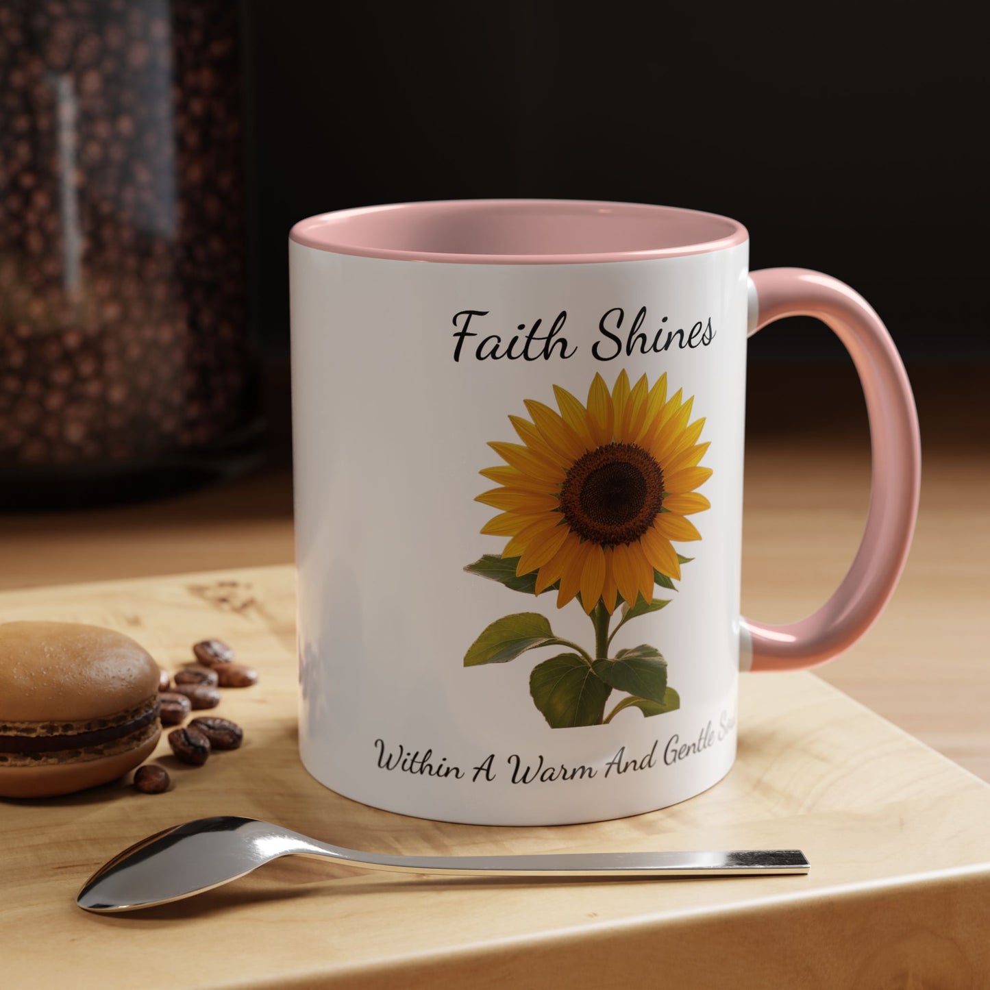 Accented Coffee Mug - Faith Shines Within A Warm And Gentle Soul