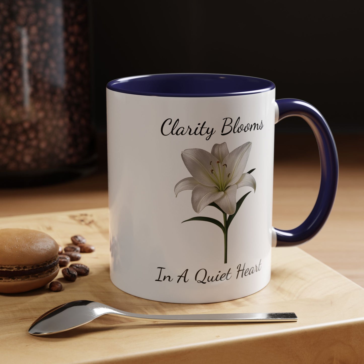 Accented Coffee Mug - Clarity Blooms In A Quiet Heart Lily