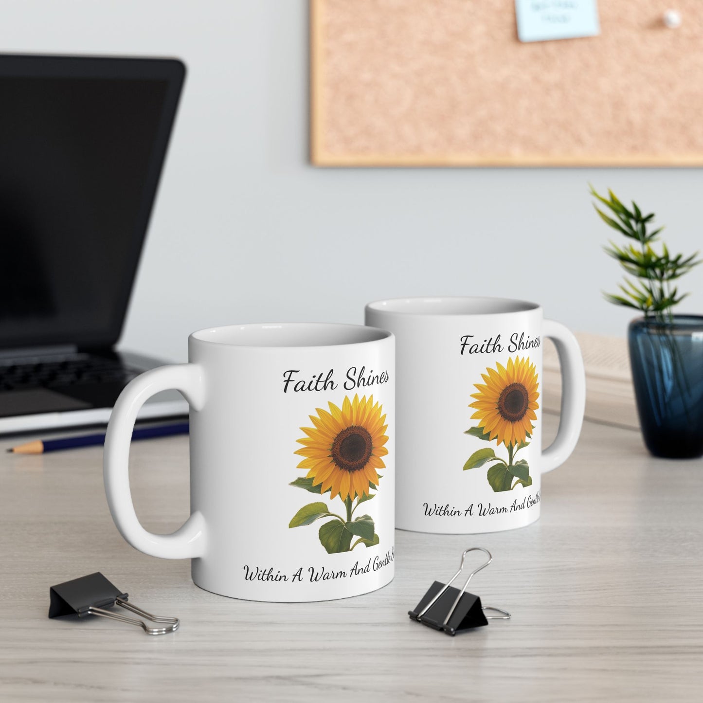 Coffee Mug - Faith Shines Within A Warm And Gentle Soul