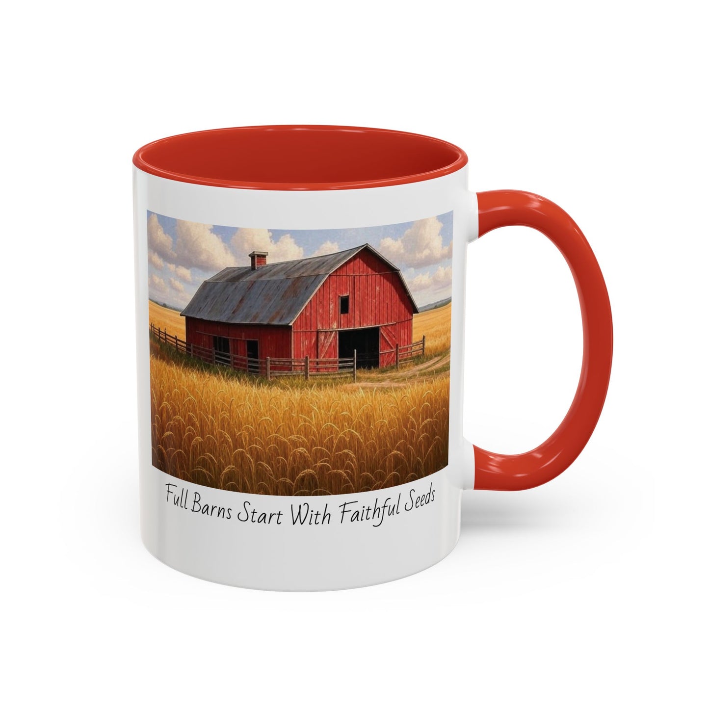Accented Coffee Mug - Full Barns Start With Faithful Seeds