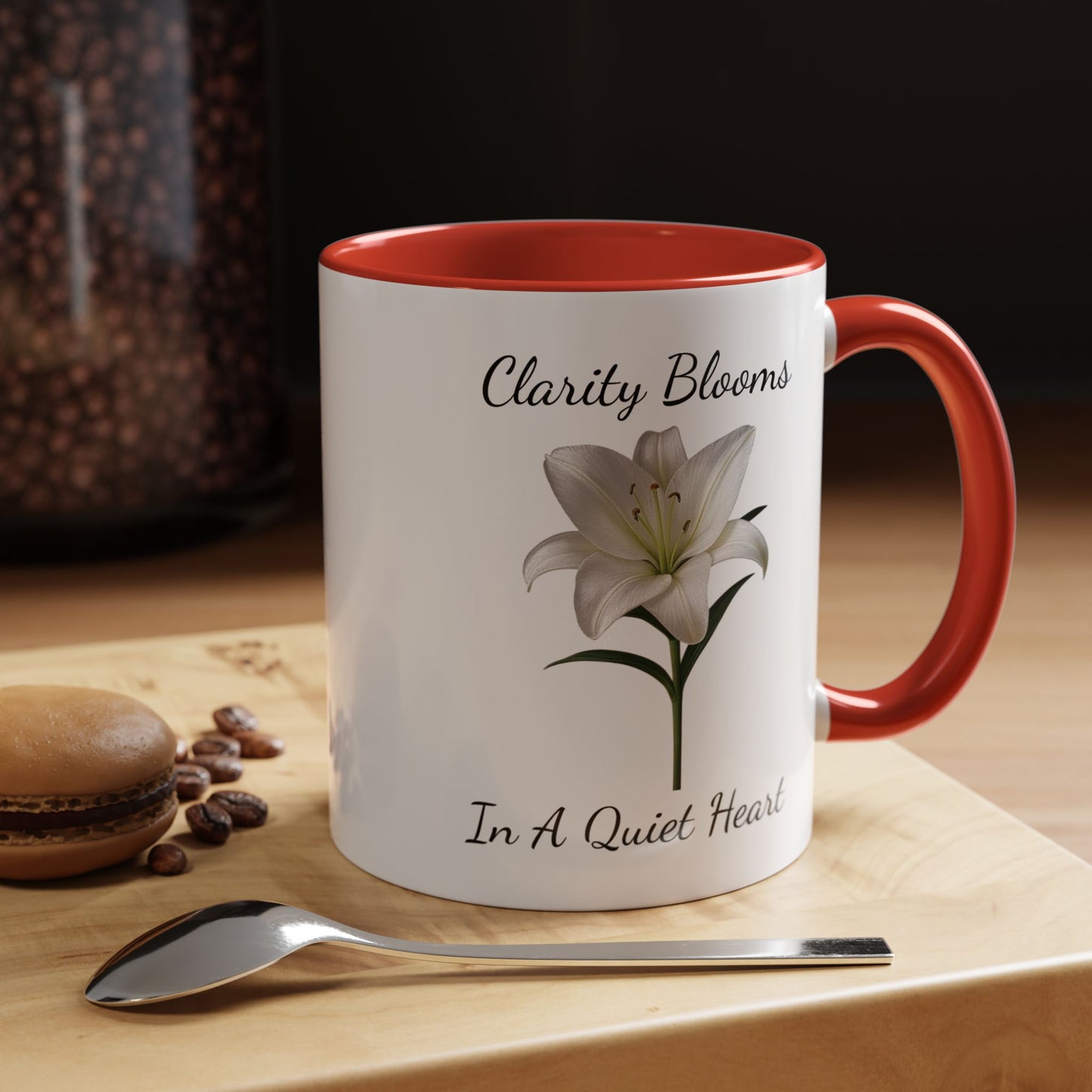 Accented Coffee Mug - Clarity Blooms In A Quiet Heart Lily