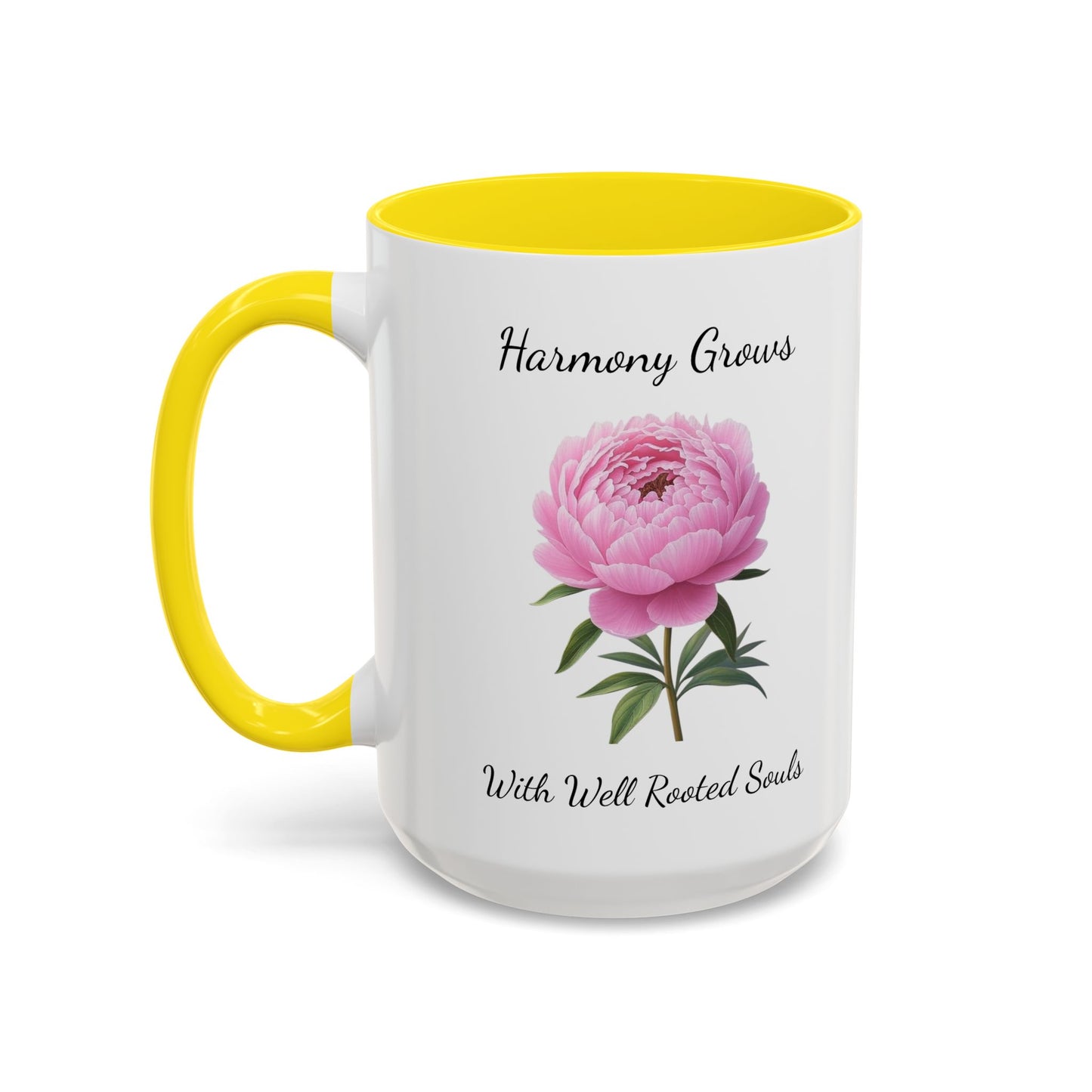 Accented Coffee Mug - Harmony Grows With Well Rooted Souls Peony