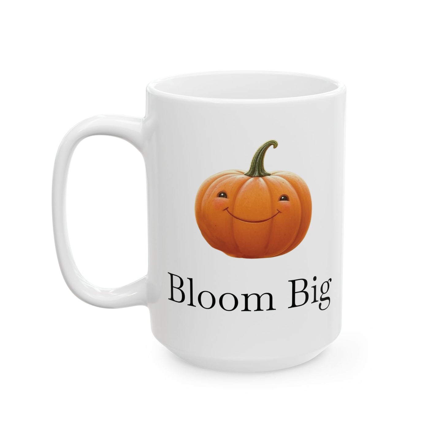 Coffee Mug - Bloom Big