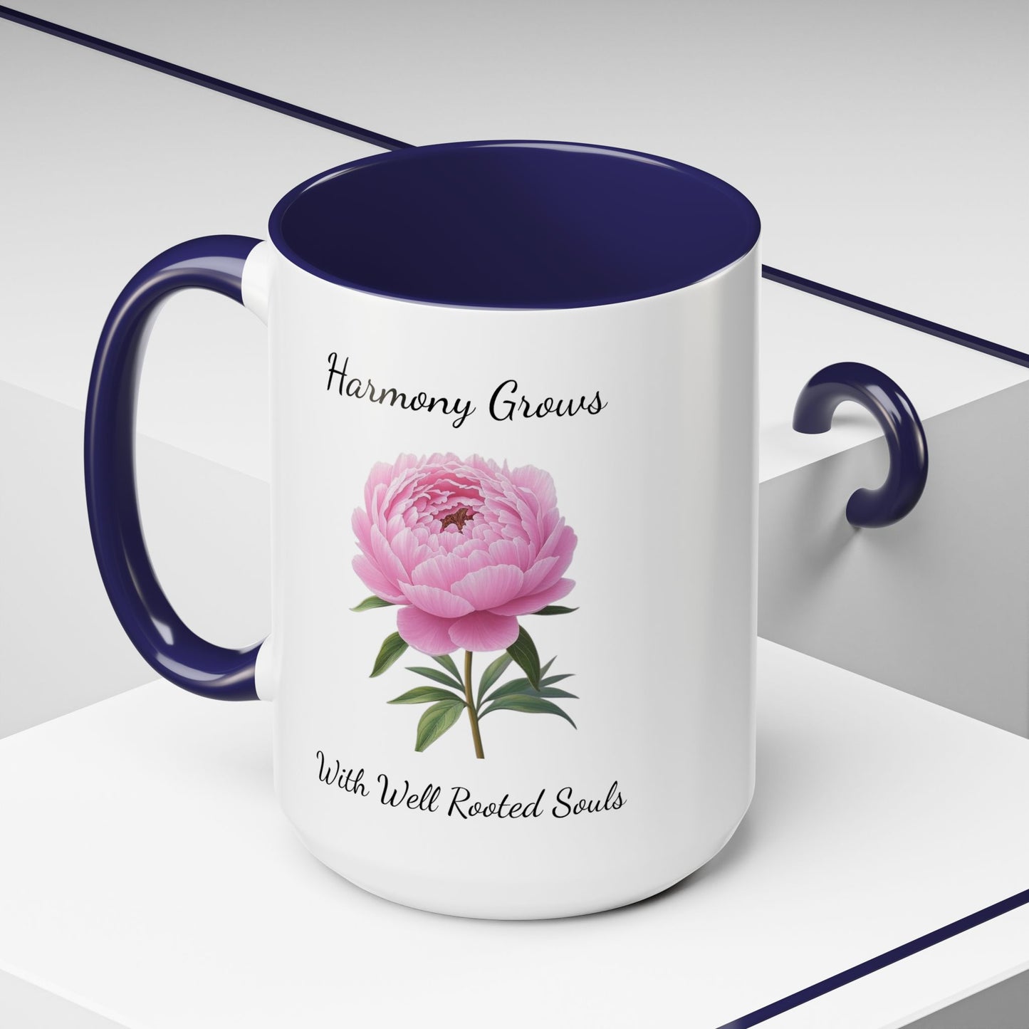 Accented Coffee Mug - Harmony Grows With Well Rooted Souls Peony