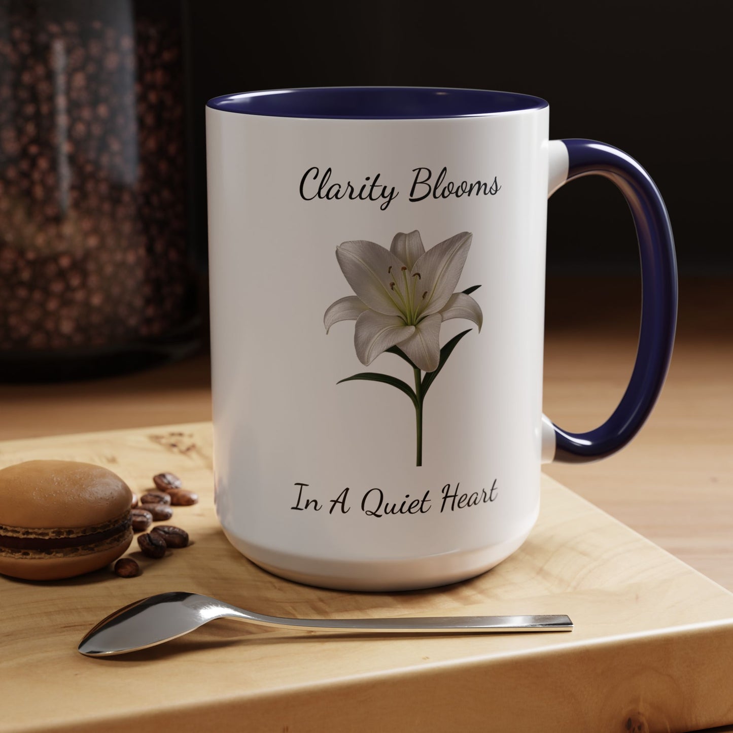 Accented Coffee Mug - Clarity Blooms In A Quiet Heart Lily