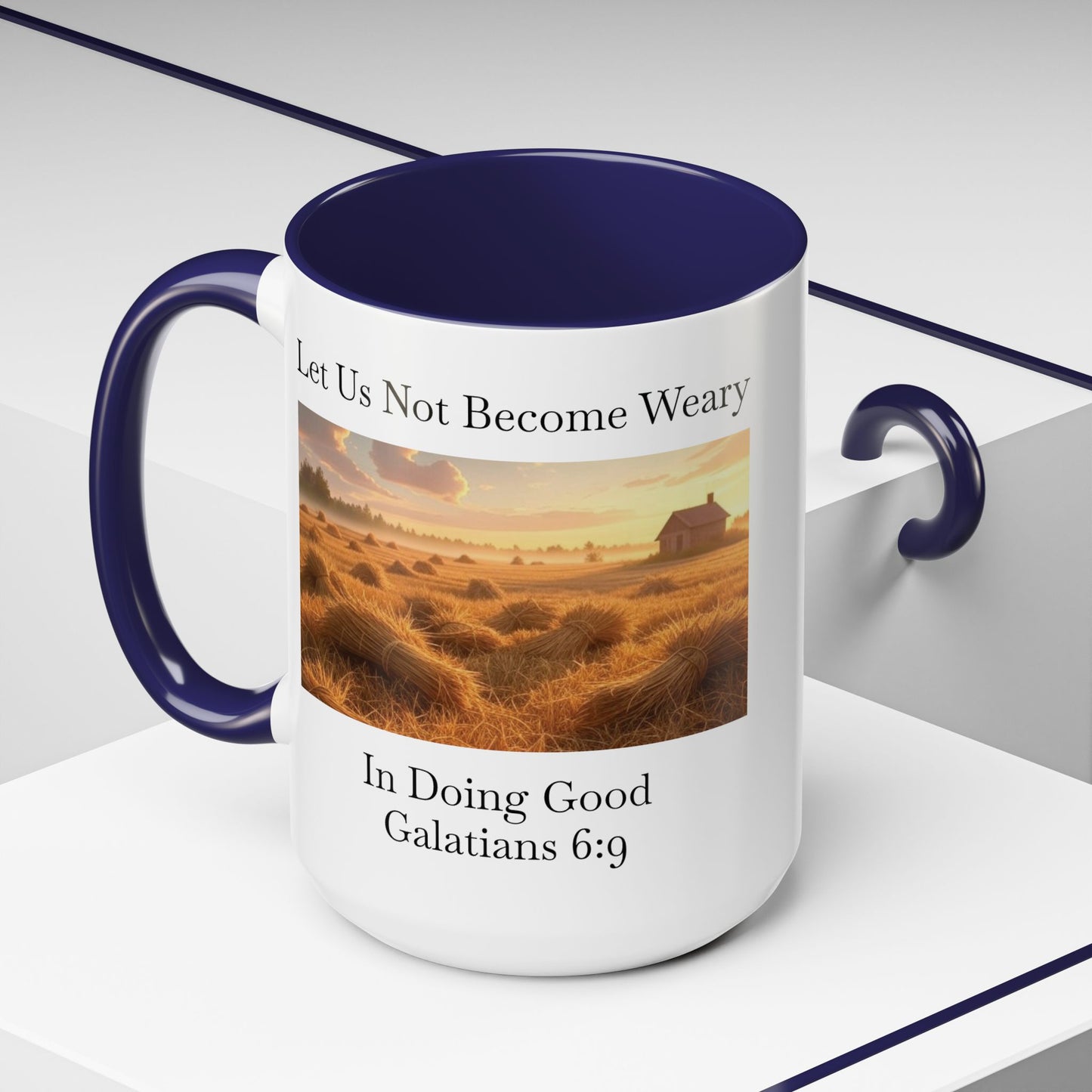 Accented Coffee Mug - Galatians 6:9