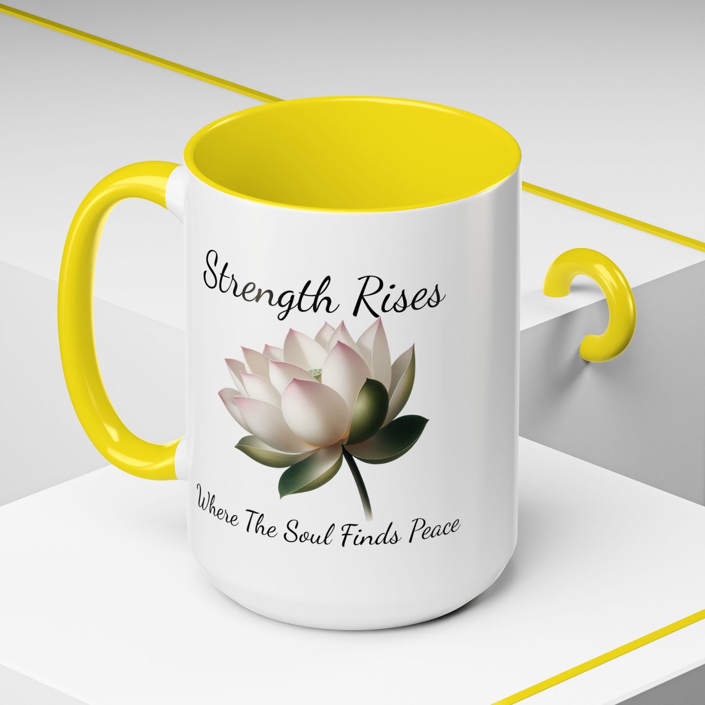 Accented Coffee Mug - Strength Rises Where The Soul Finds Peace Lotus