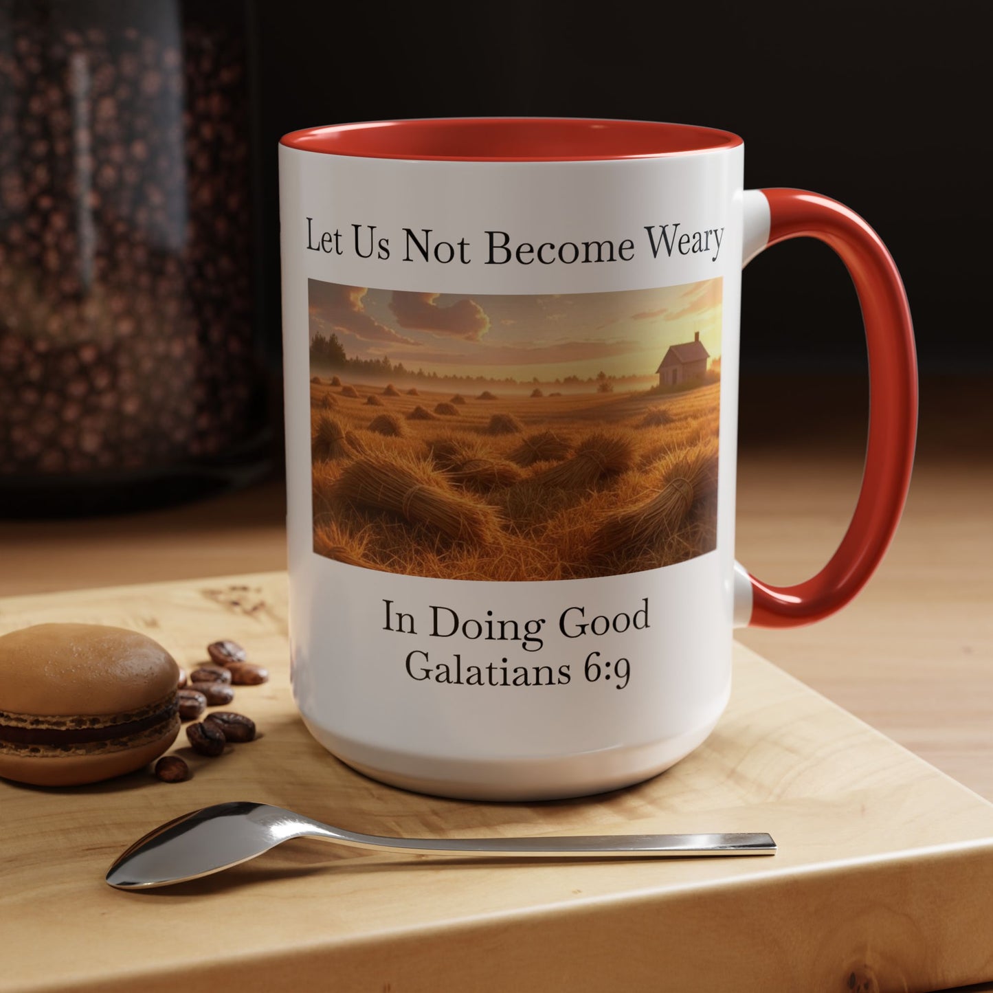 Accented Coffee Mug - Galatians 6:9