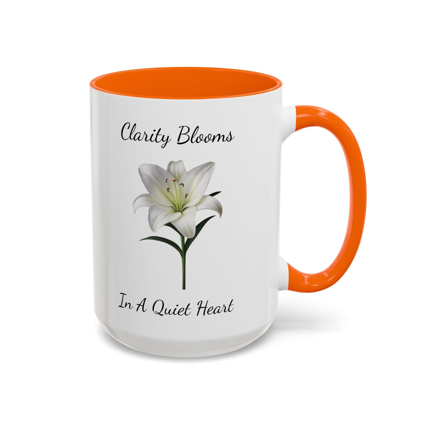 Accented Coffee Mug - Clarity Blooms In A Quiet Heart Lily