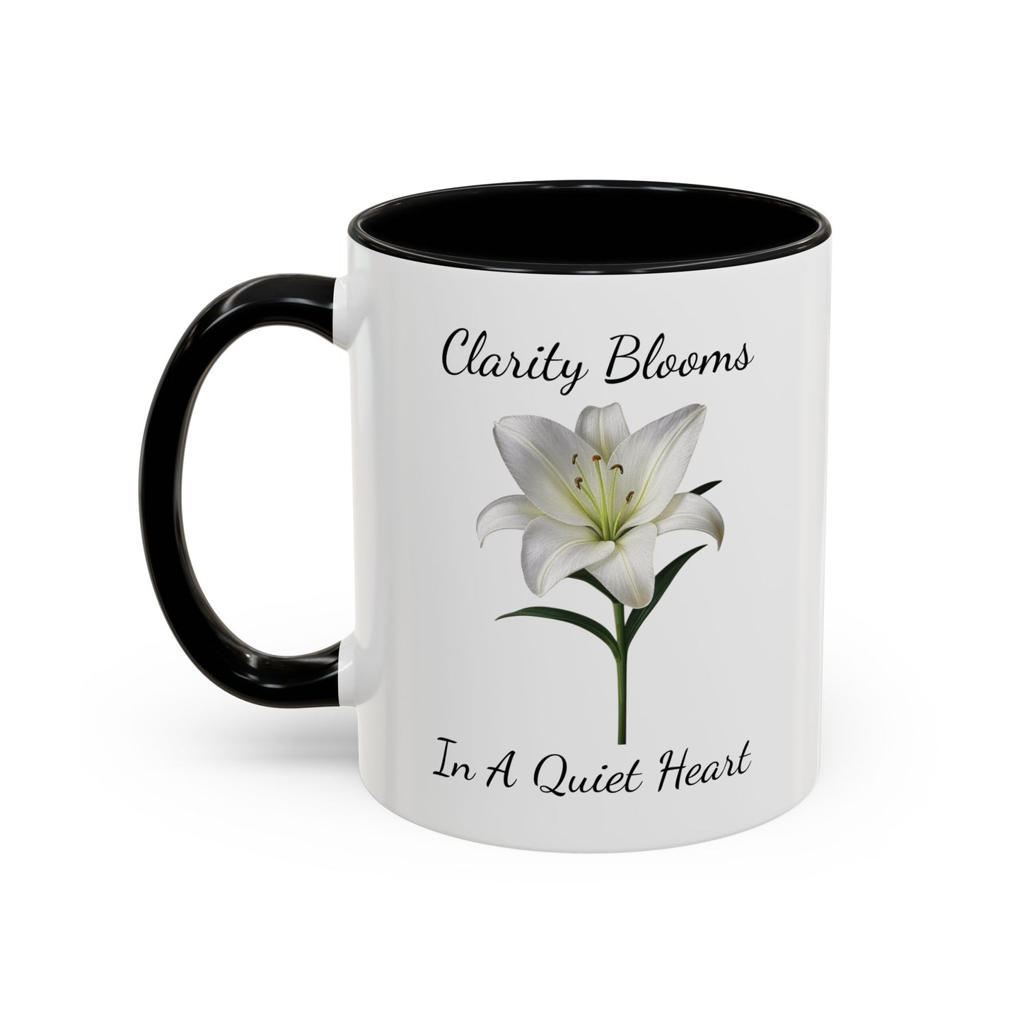 Accented Coffee Mug - Clarity Blooms In A Quiet Heart Lily