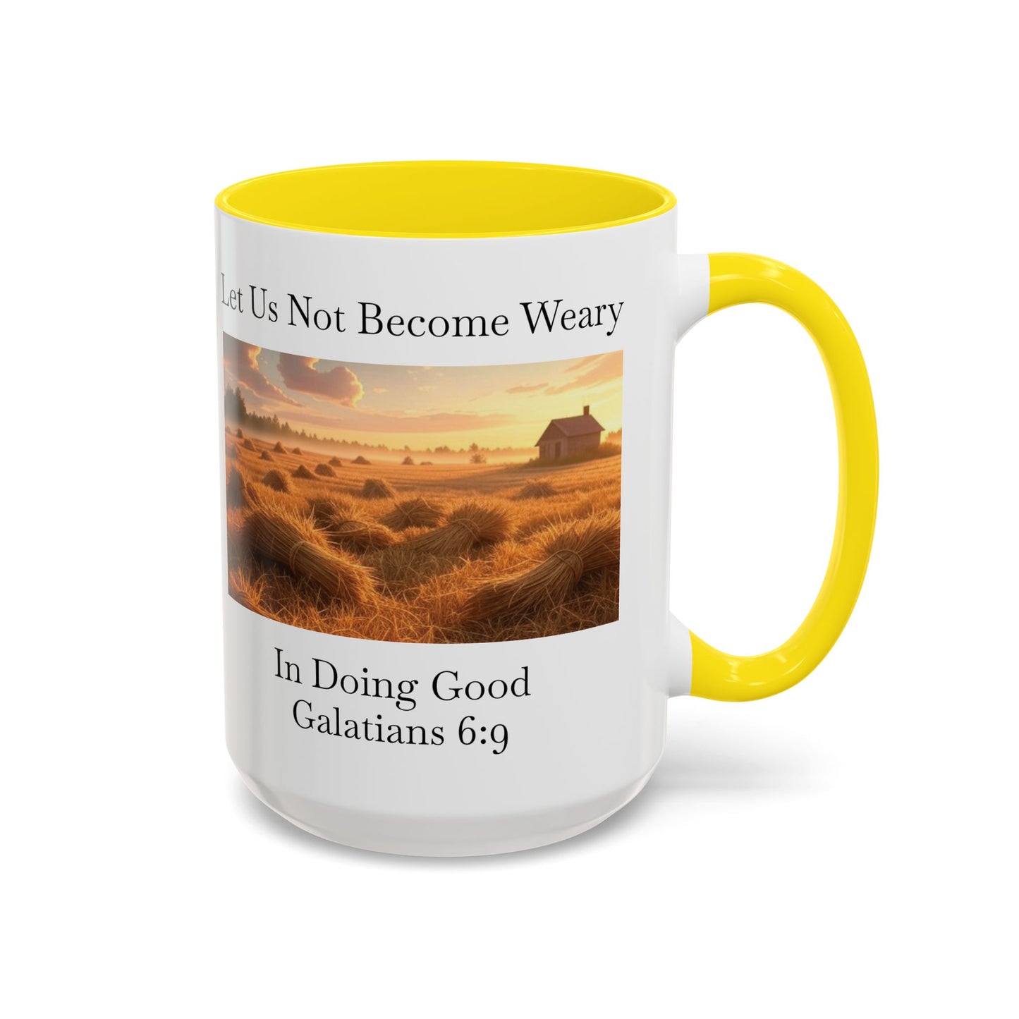 Accented Coffee Mug - Galatians 6:9