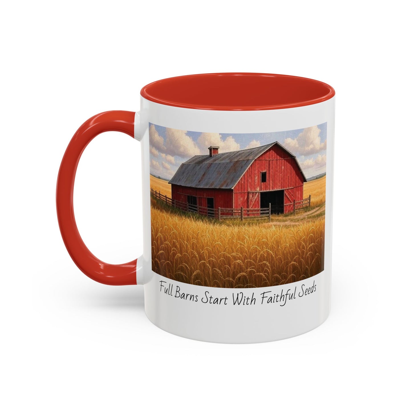 Accented Coffee Mug - Full Barns Start With Faithful Seeds