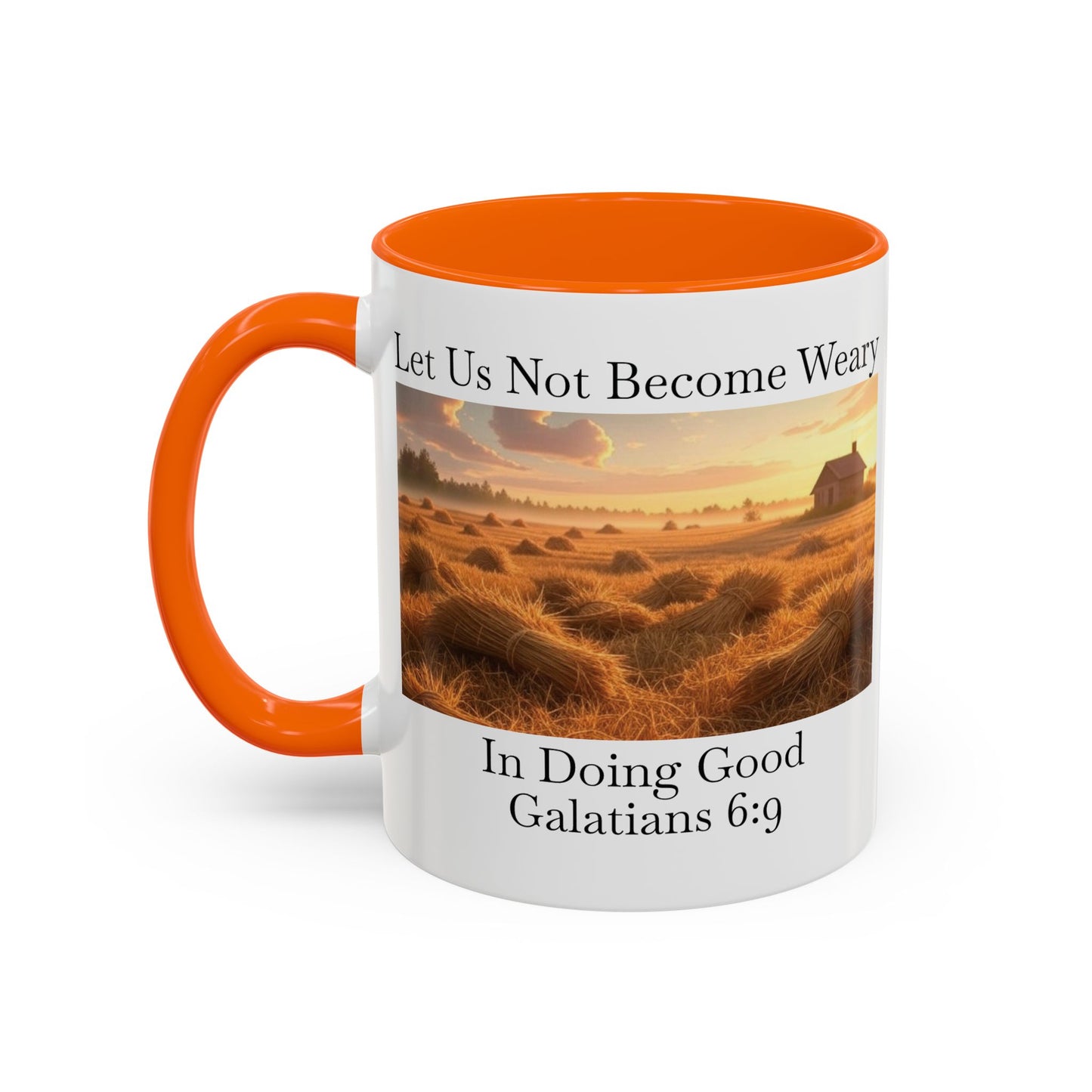 Accented Coffee Mug - Galatians 6:9