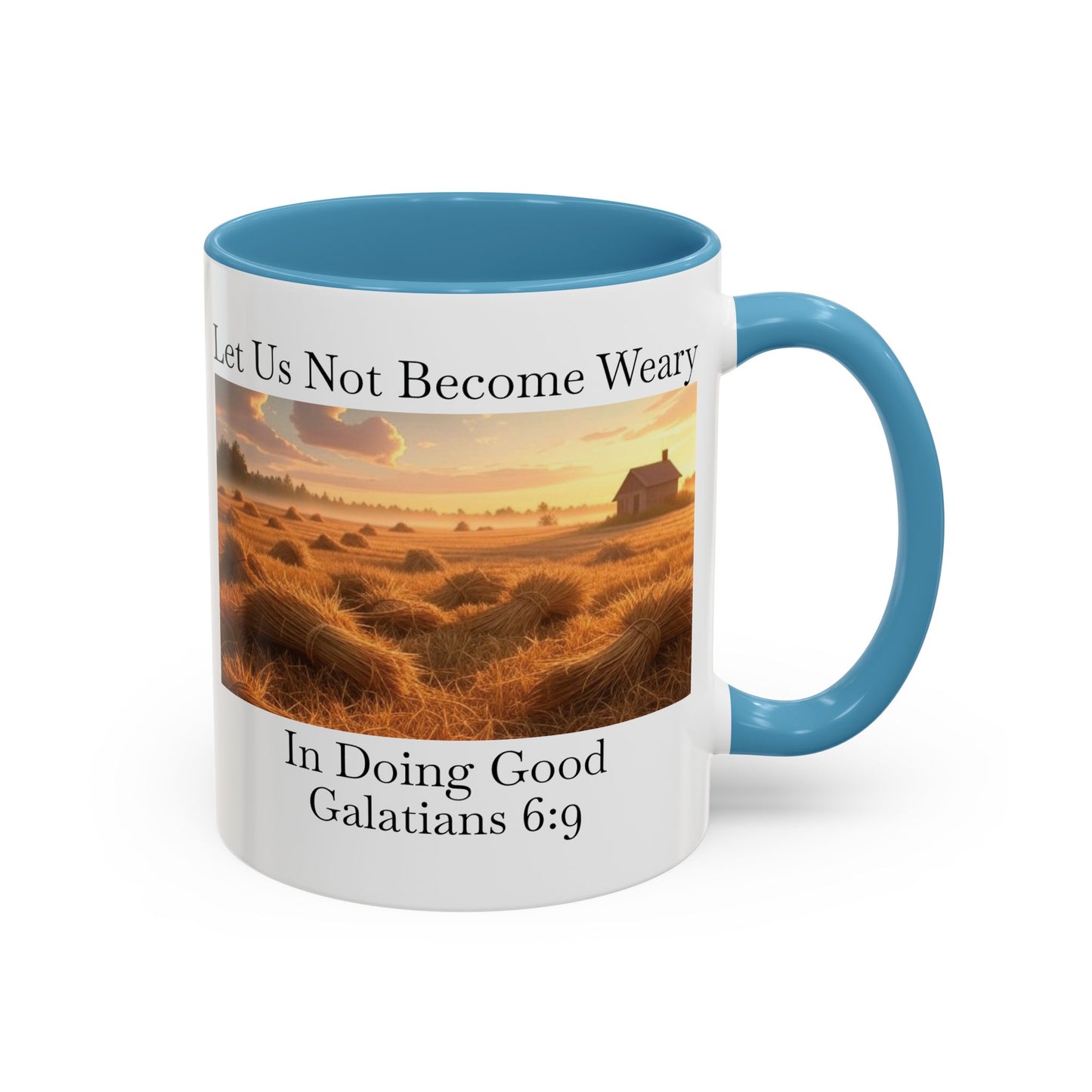 Accented Coffee Mug - Galatians 6:9