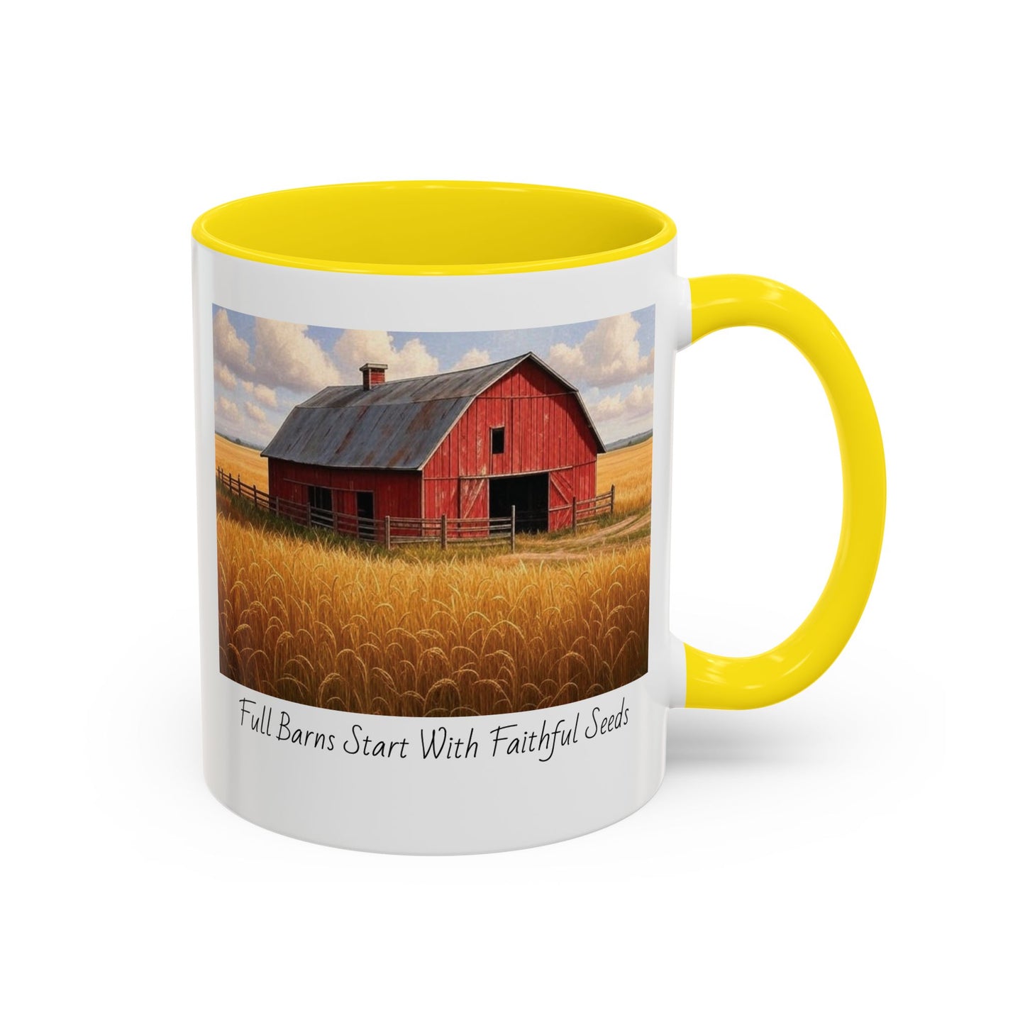Accented Coffee Mug - Full Barns Start With Faithful Seeds