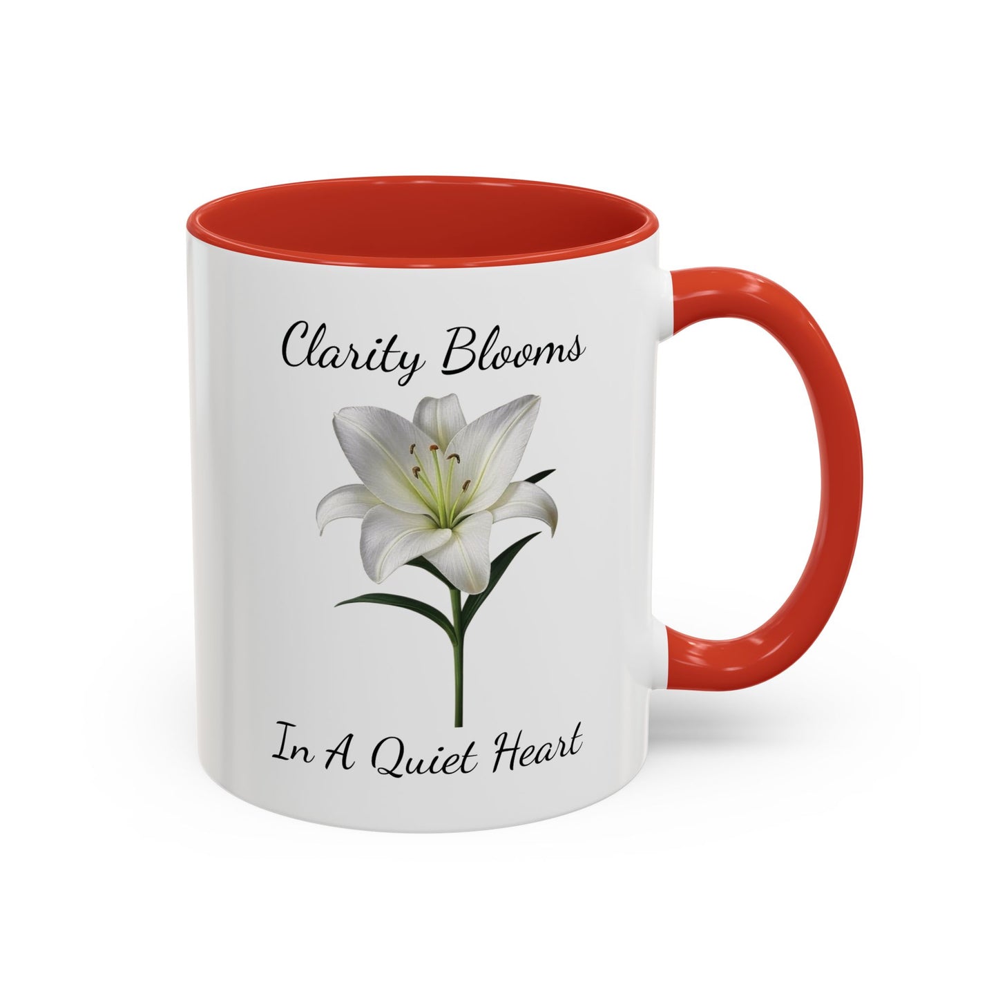 Accented Coffee Mug - Clarity Blooms In A Quiet Heart Lily