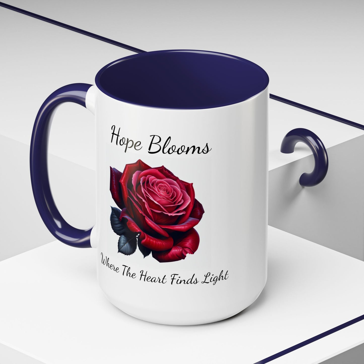 Accented Coffee Mug - Hope Blooms Where The Heart Finds Light Rose