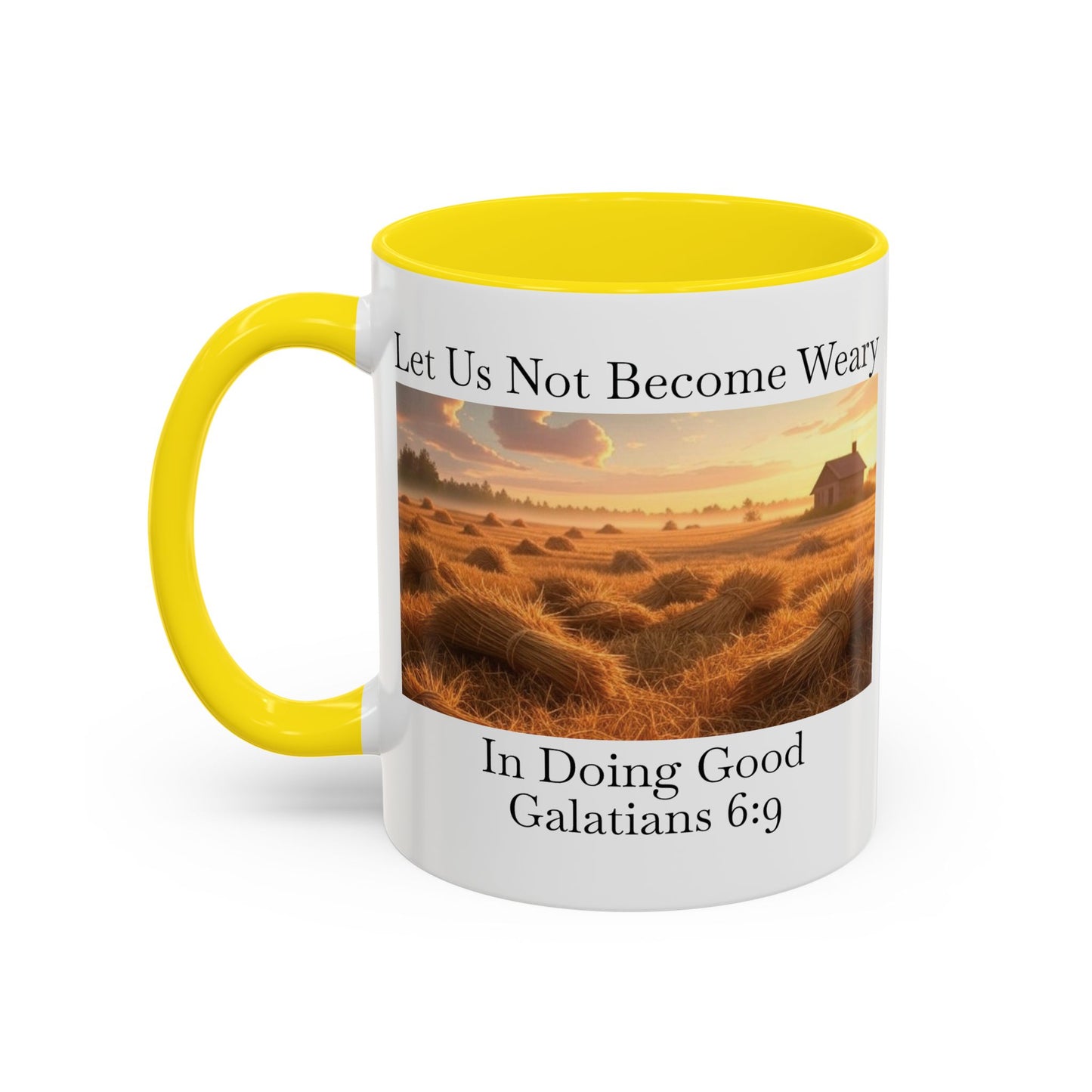 Accented Coffee Mug - Galatians 6:9