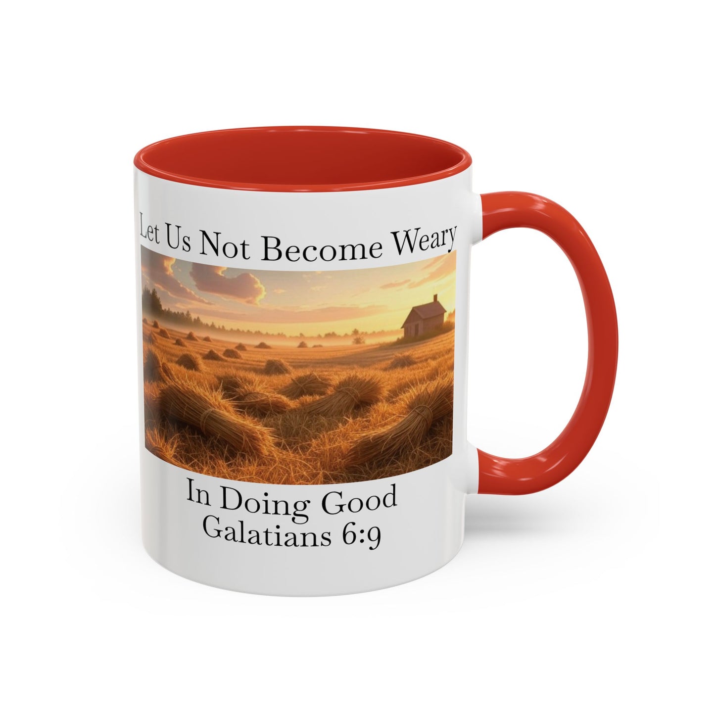Accented Coffee Mug - Galatians 6:9