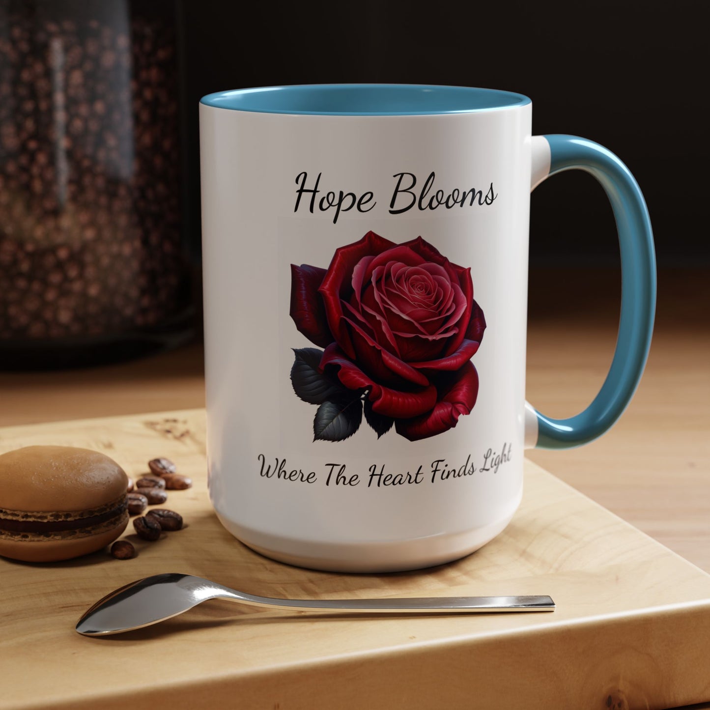 Accented Coffee Mug - Hope Blooms Where The Heart Finds Light Rose