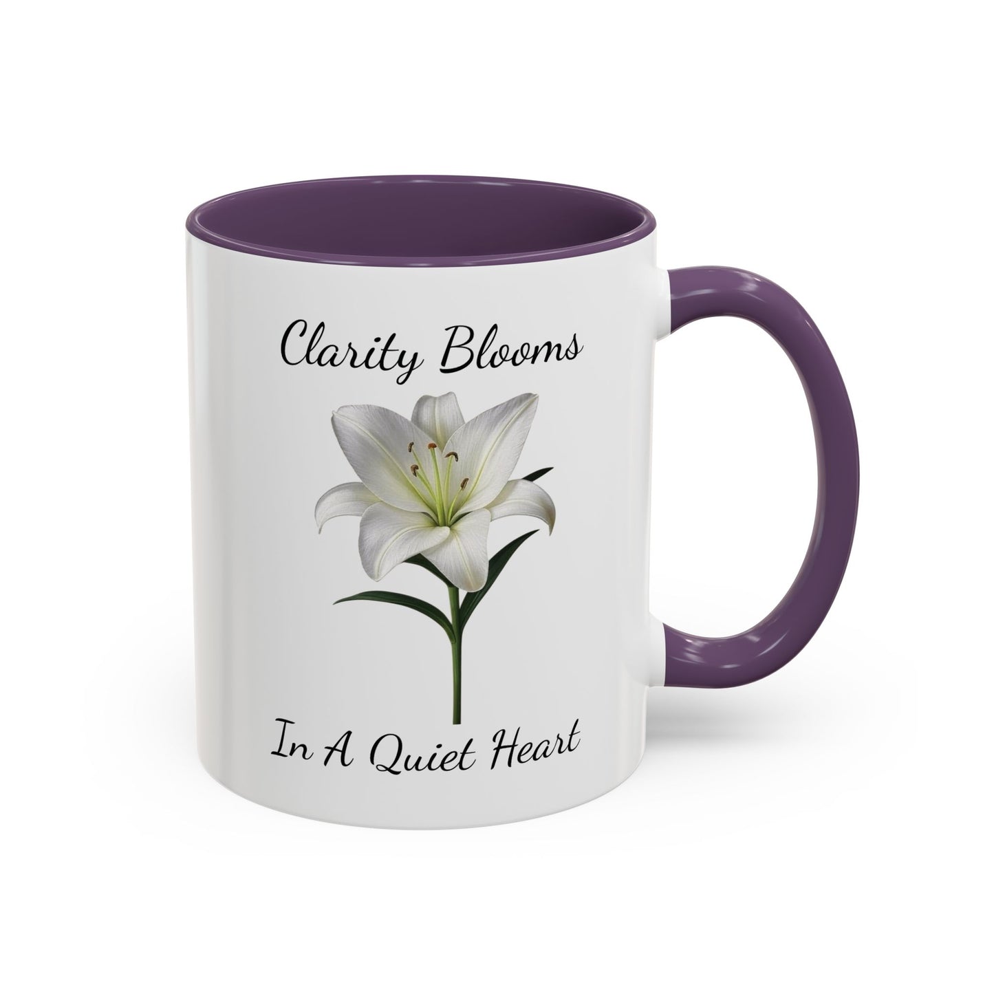 Accented Coffee Mug - Clarity Blooms In A Quiet Heart Lily