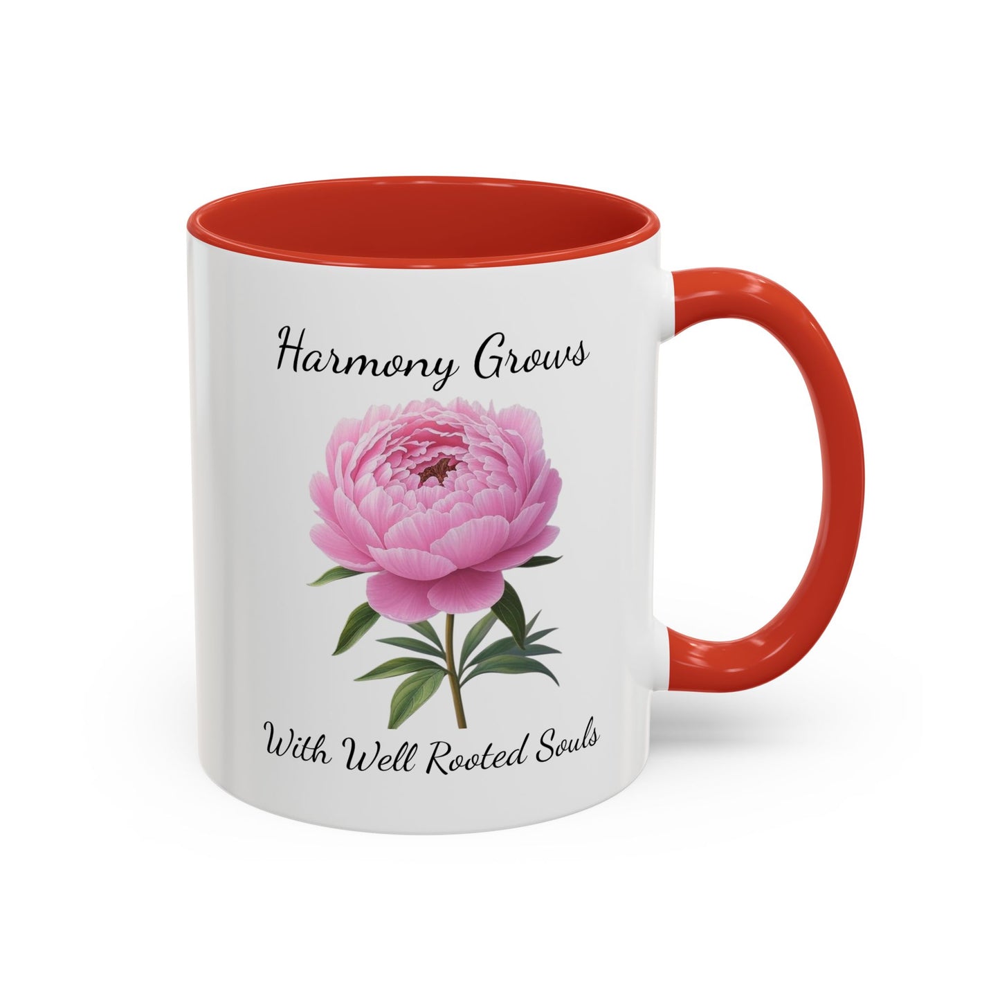 Accented Coffee Mug - Harmony Grows With Well Rooted Souls Peony