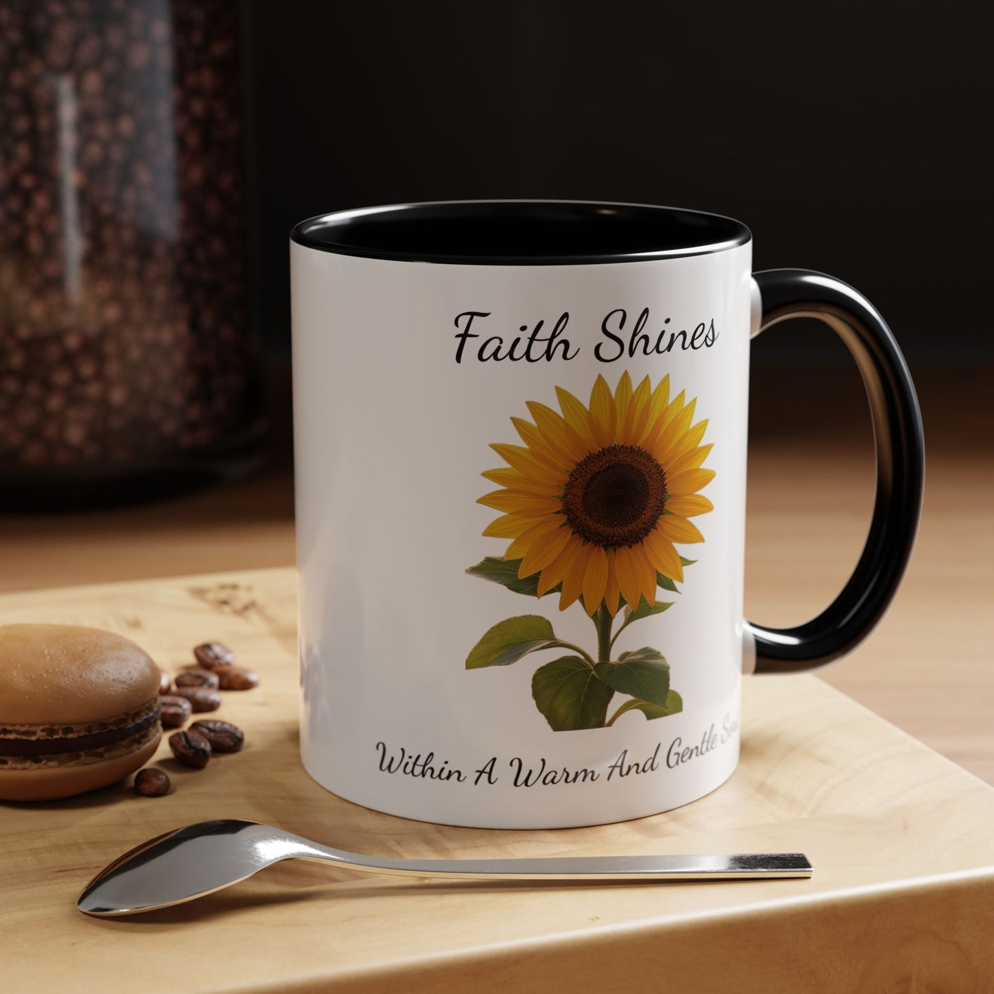 Accented Coffee Mug - Faith Shines Within A Warm And Gentle Soul