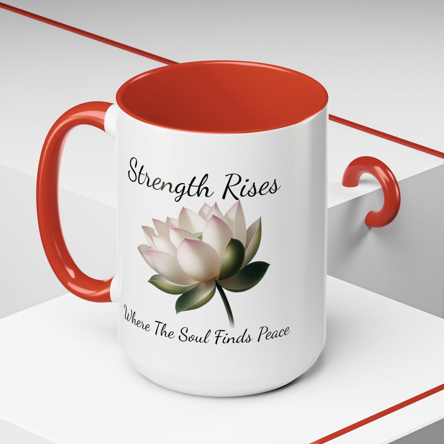 Accented Coffee Mug - Strength Rises Where The Soul Finds Peace Lotus