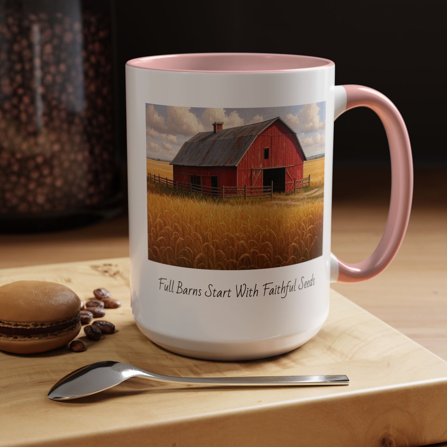 Accented Coffee Mug - Full Barns Start With Faithful Seeds