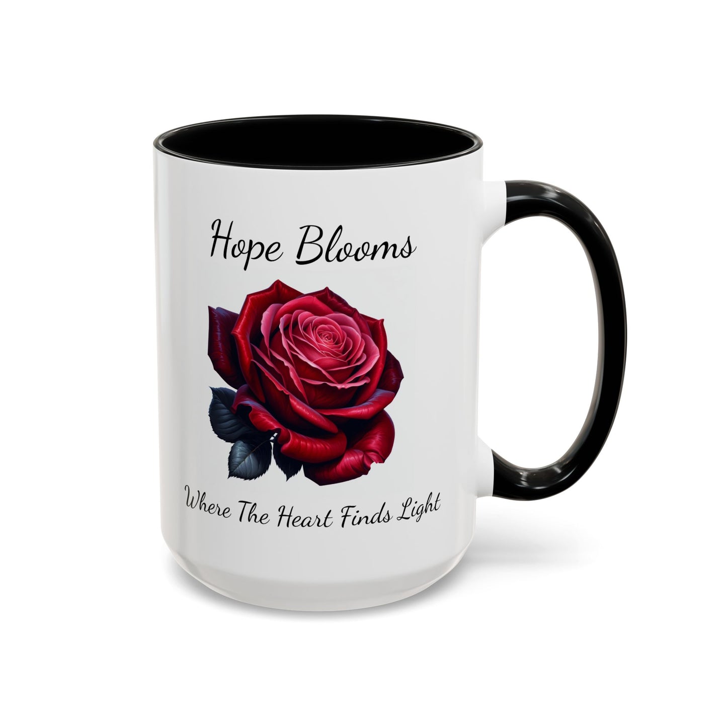 Accented Coffee Mug - Hope Blooms Where The Heart Finds Light Rose