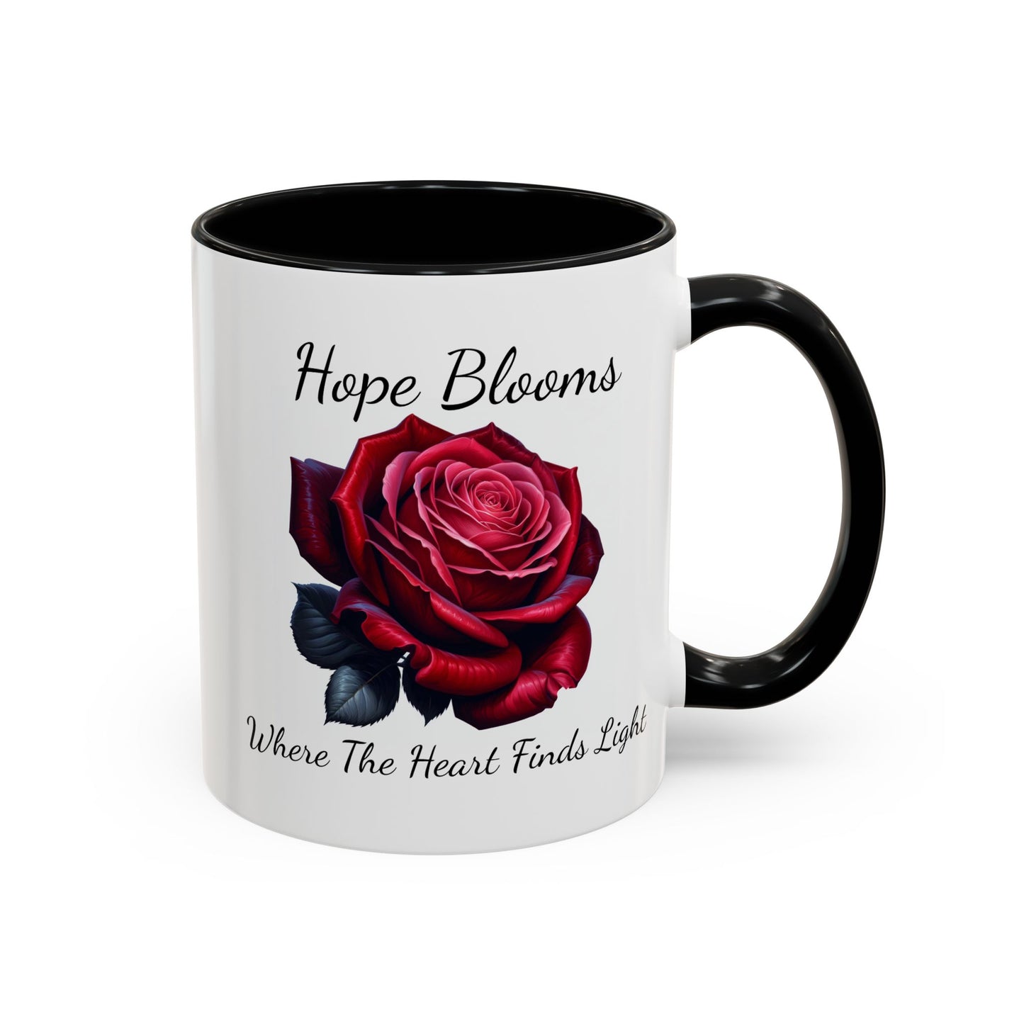 Accented Coffee Mug - Hope Blooms Where The Heart Finds Light Rose