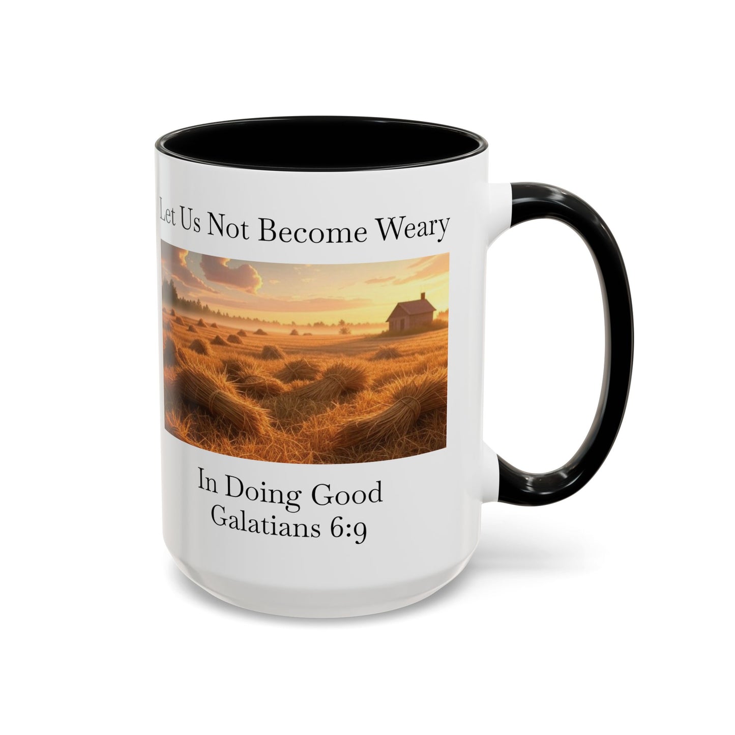 Accented Coffee Mug - Galatians 6:9