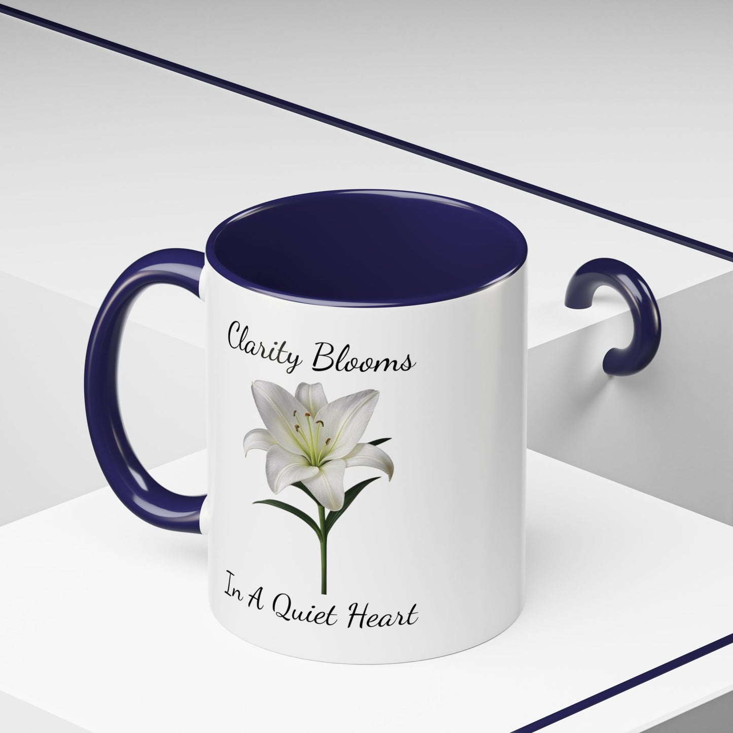 Accented Coffee Mug - Clarity Blooms In A Quiet Heart Lily