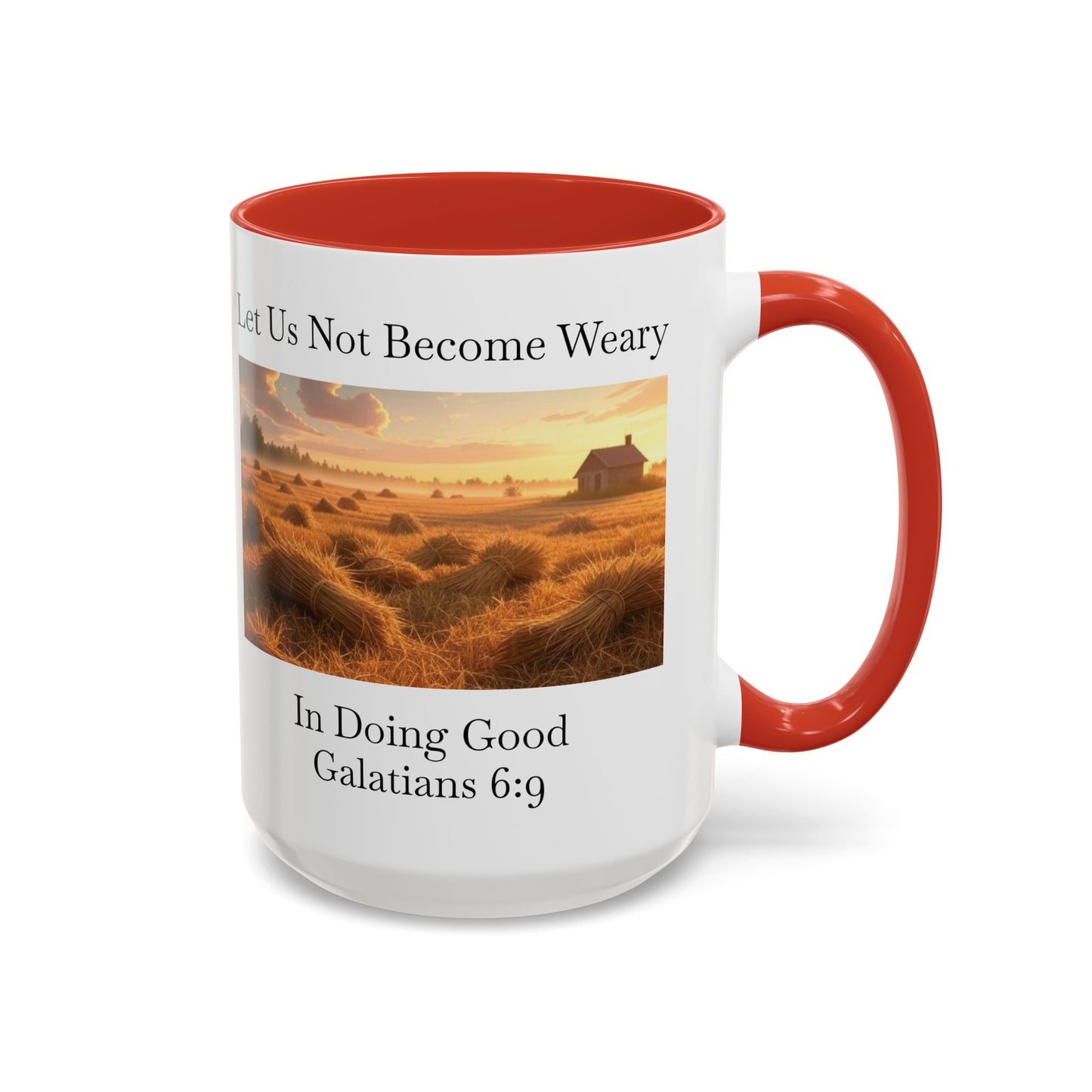 Accented Coffee Mug - Galatians 6:9