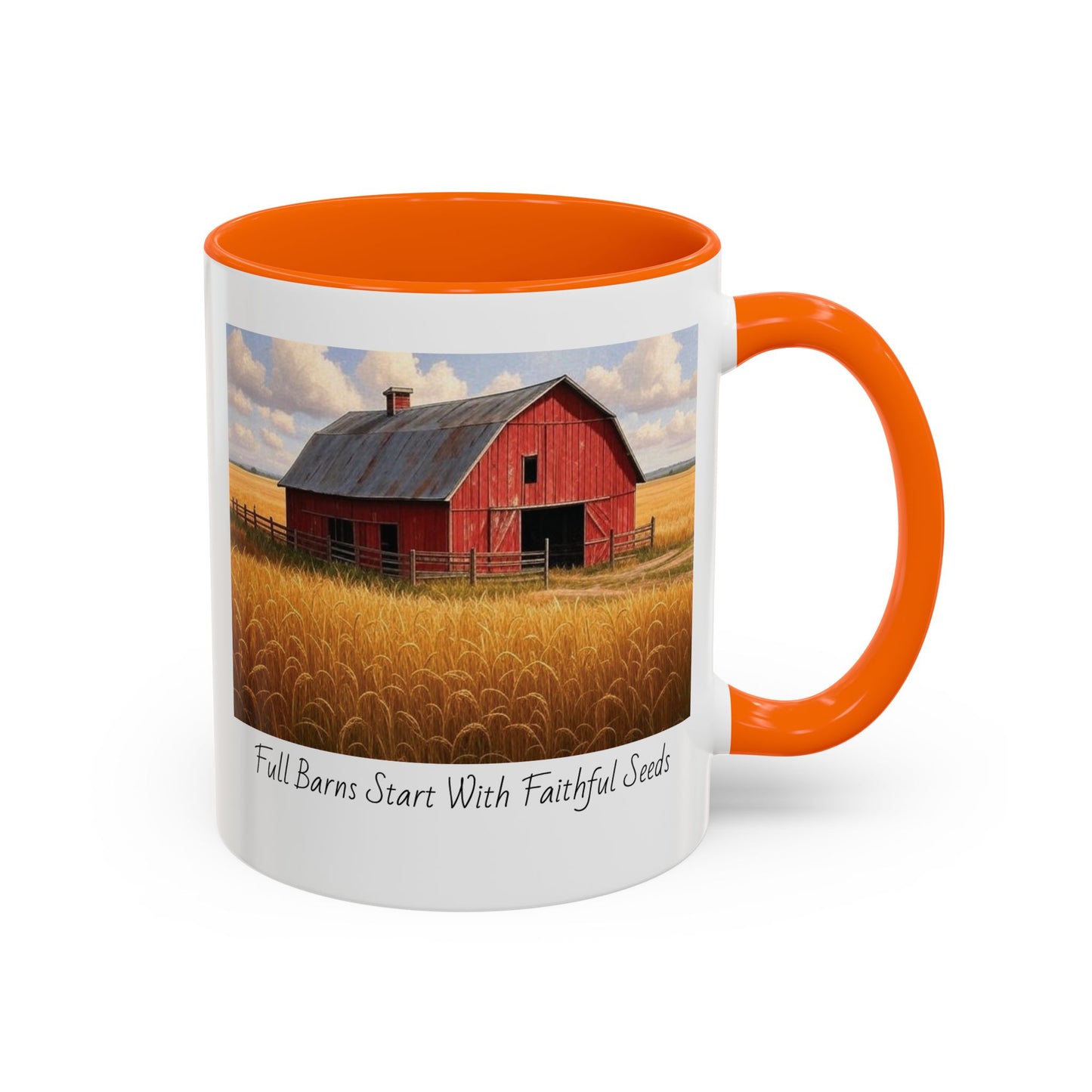 Accented Coffee Mug - Full Barns Start With Faithful Seeds