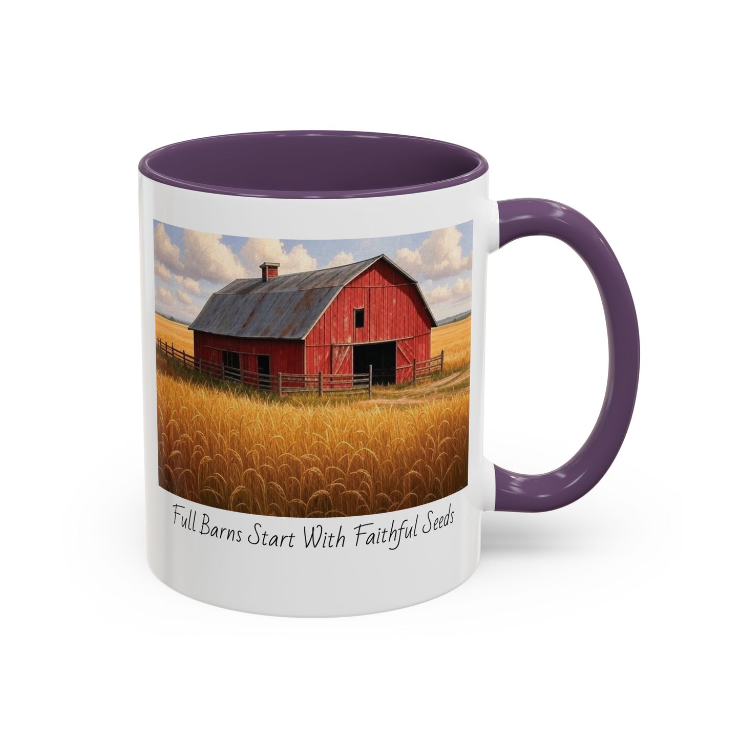 Accented Coffee Mug - Full Barns Start With Faithful Seeds