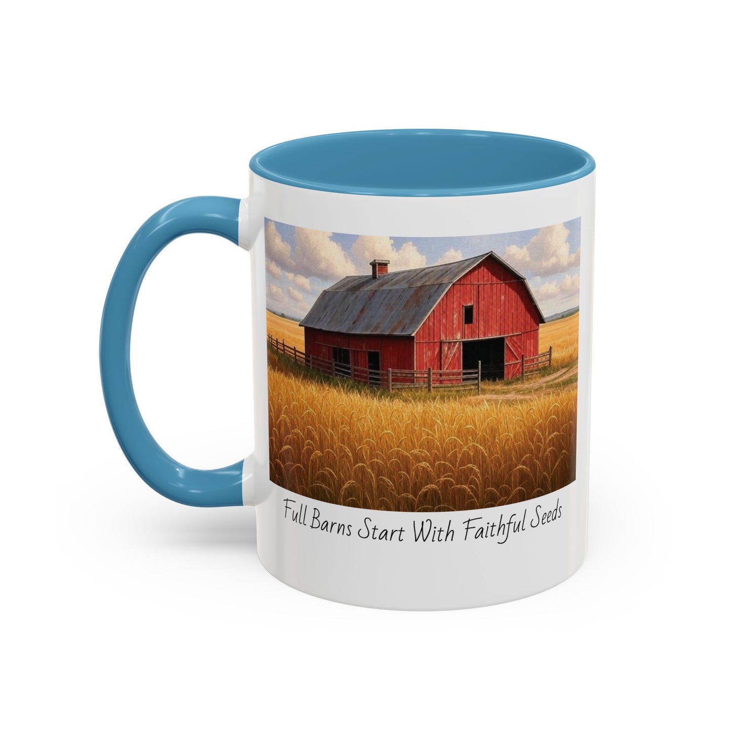 Accented Coffee Mug - Full Barns Start With Faithful Seeds