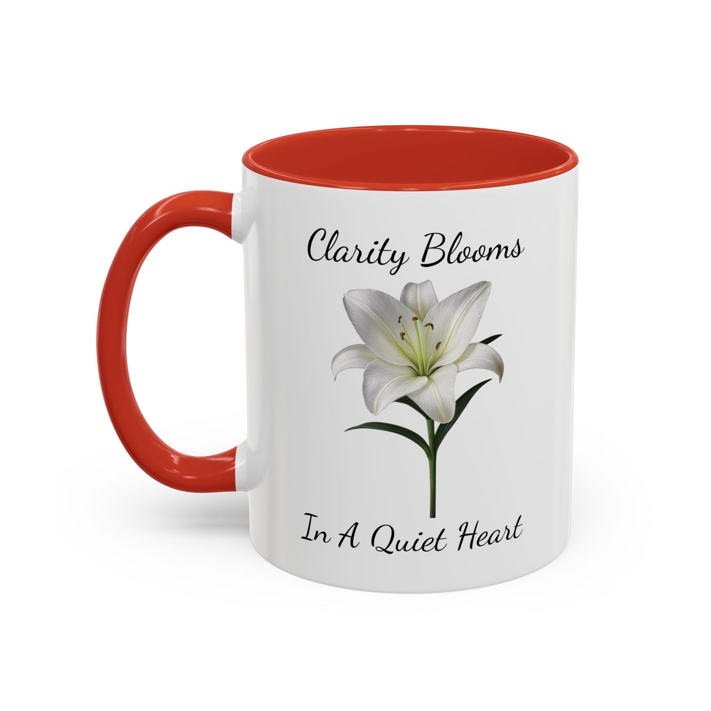 Accented Coffee Mug - Clarity Blooms In A Quiet Heart Lily