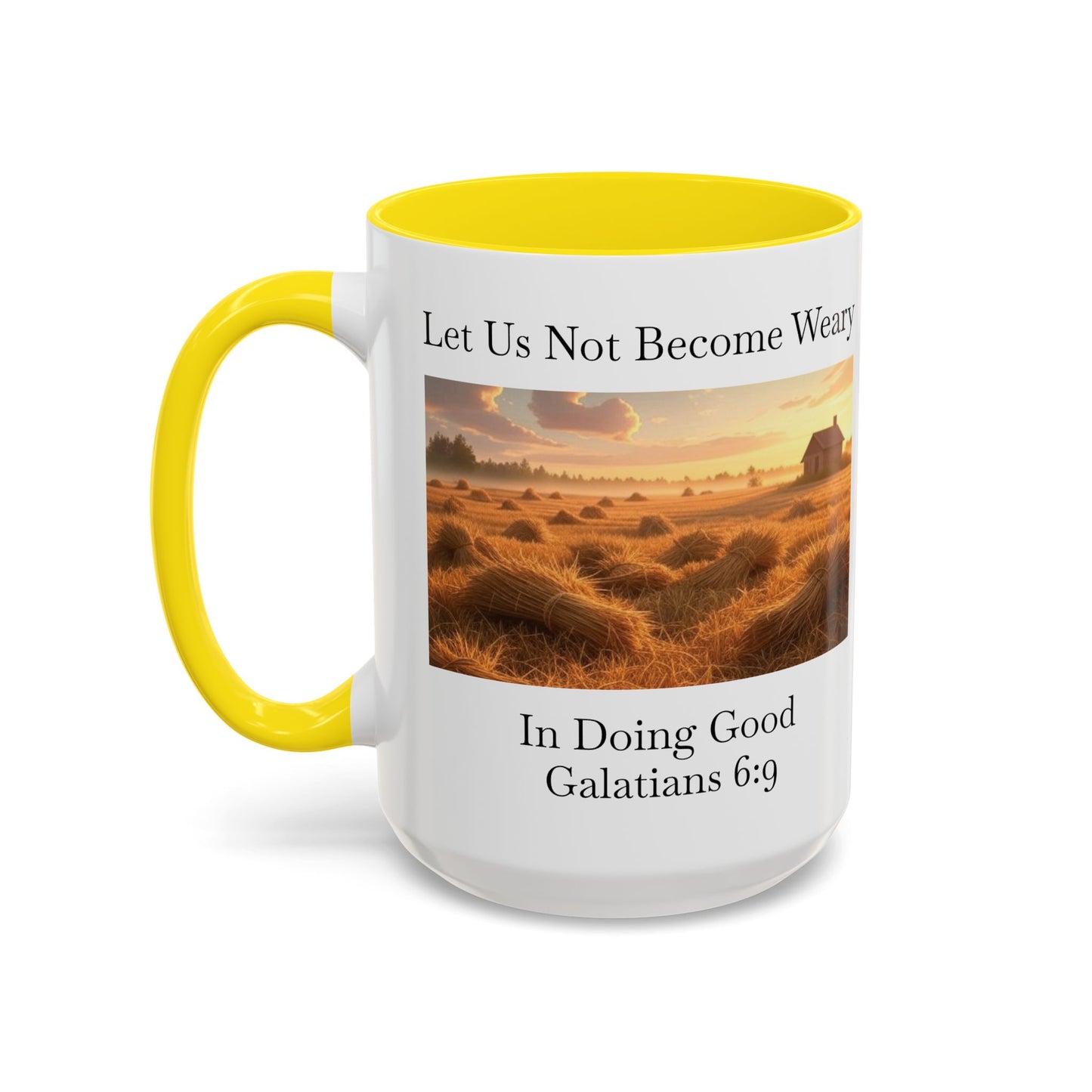 Accented Coffee Mug - Galatians 6:9