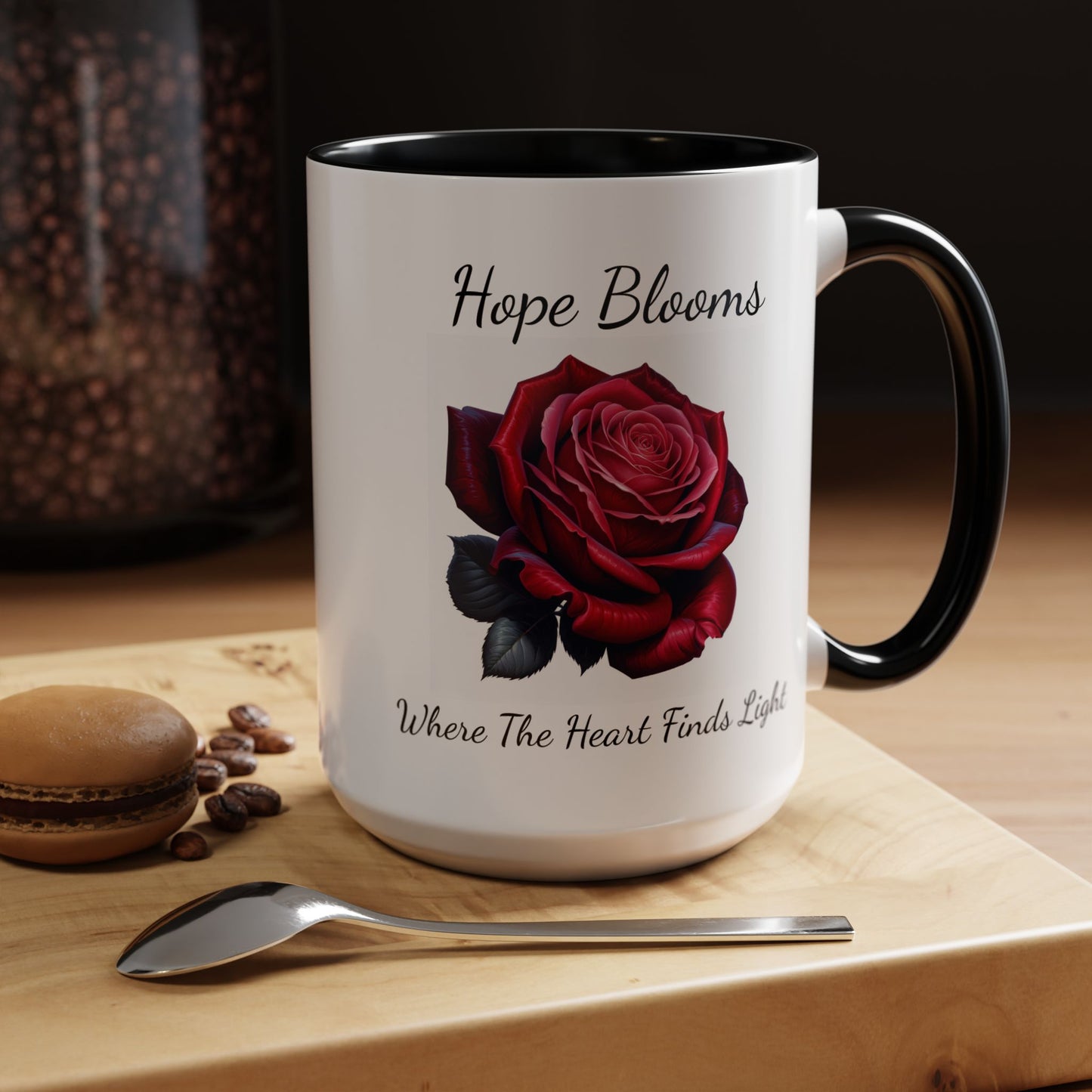 Accented Coffee Mug - Hope Blooms Where The Heart Finds Light Rose