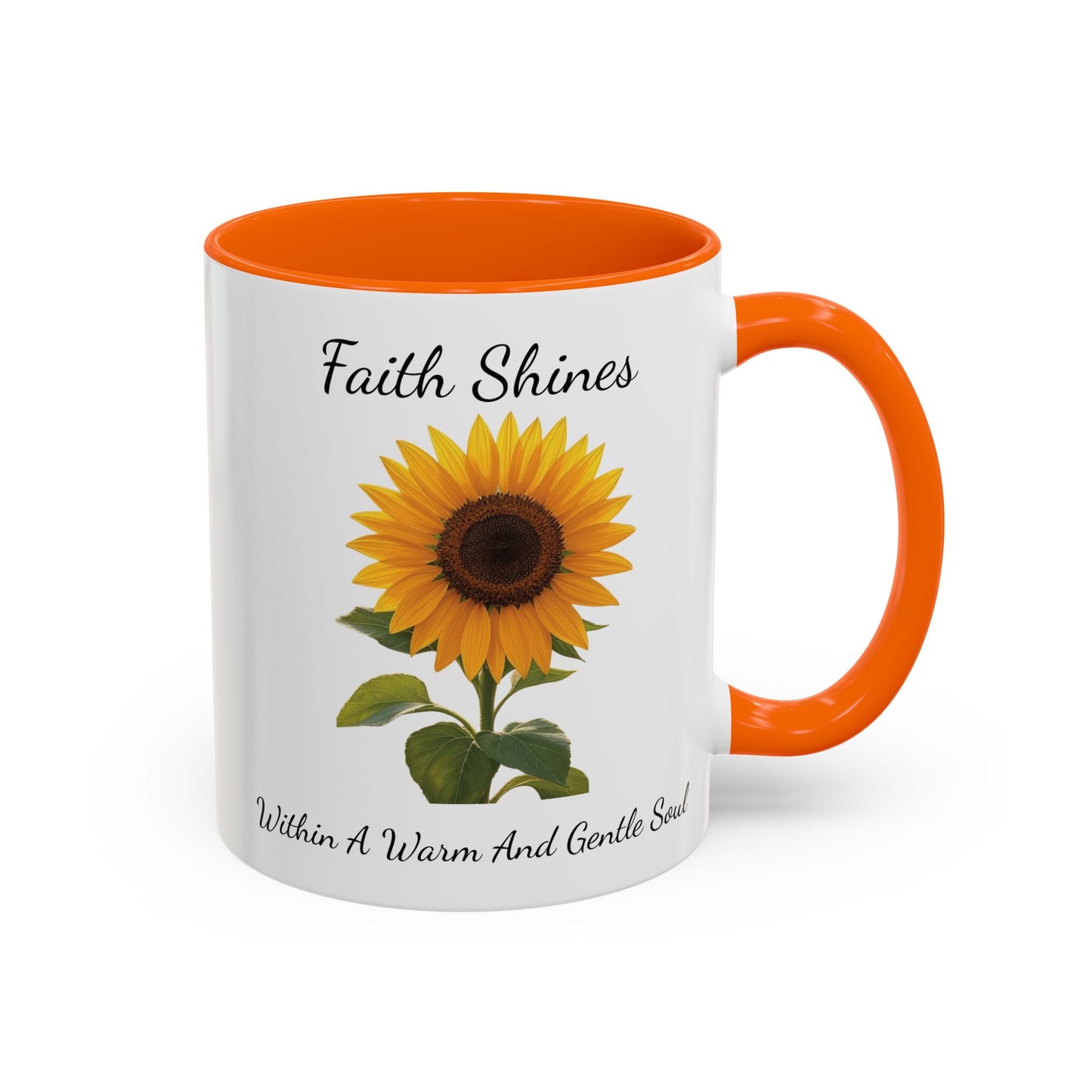 Accented Coffee Mug - Faith Shines Within A Warm And Gentle Soul