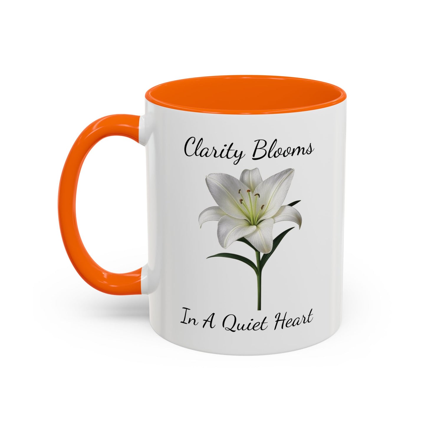Accented Coffee Mug - Clarity Blooms In A Quiet Heart Lily